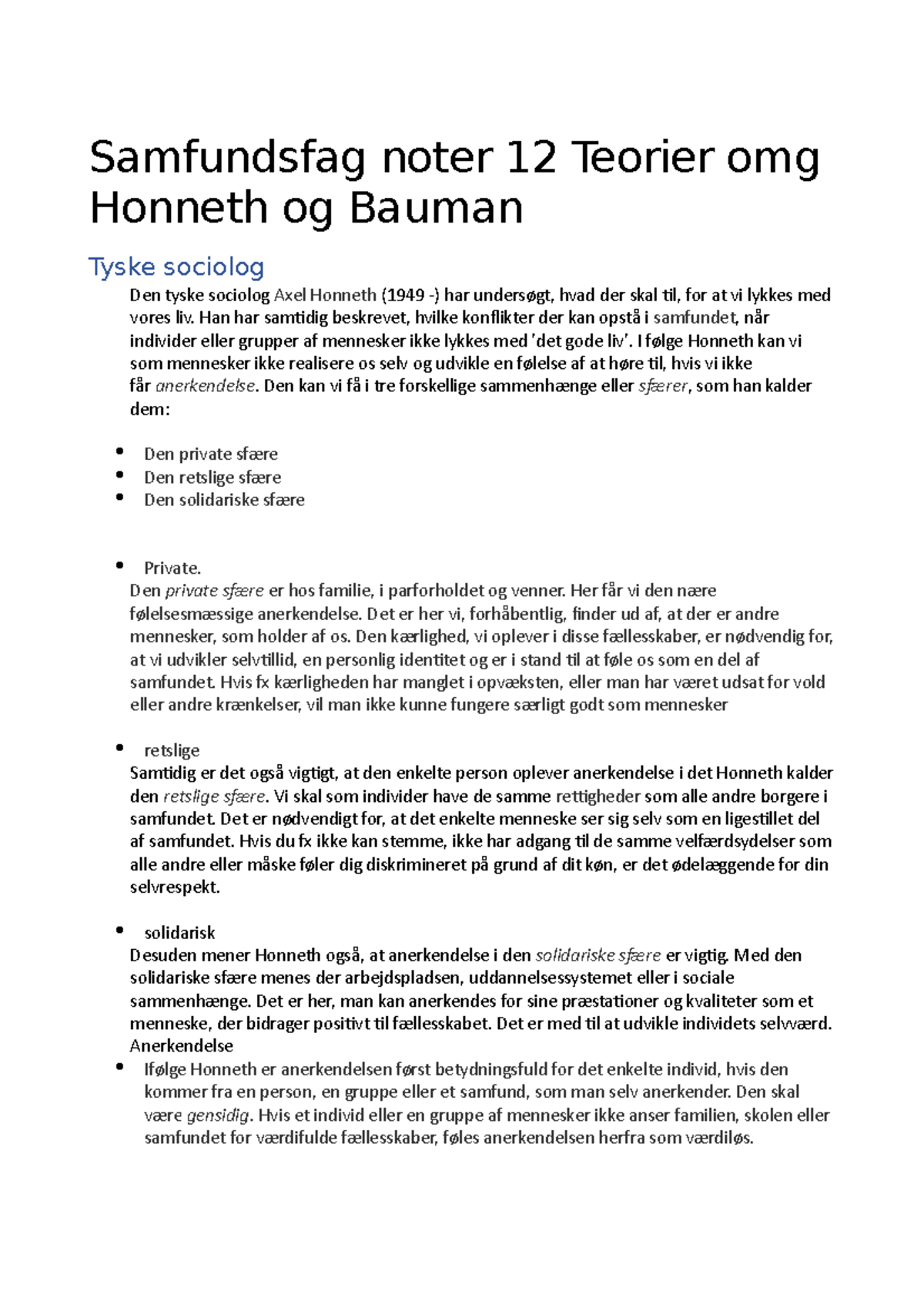 Samfundsfag Noter 12 Teorier Omg Honneth Og Bauman - Han Har Samtidig ...