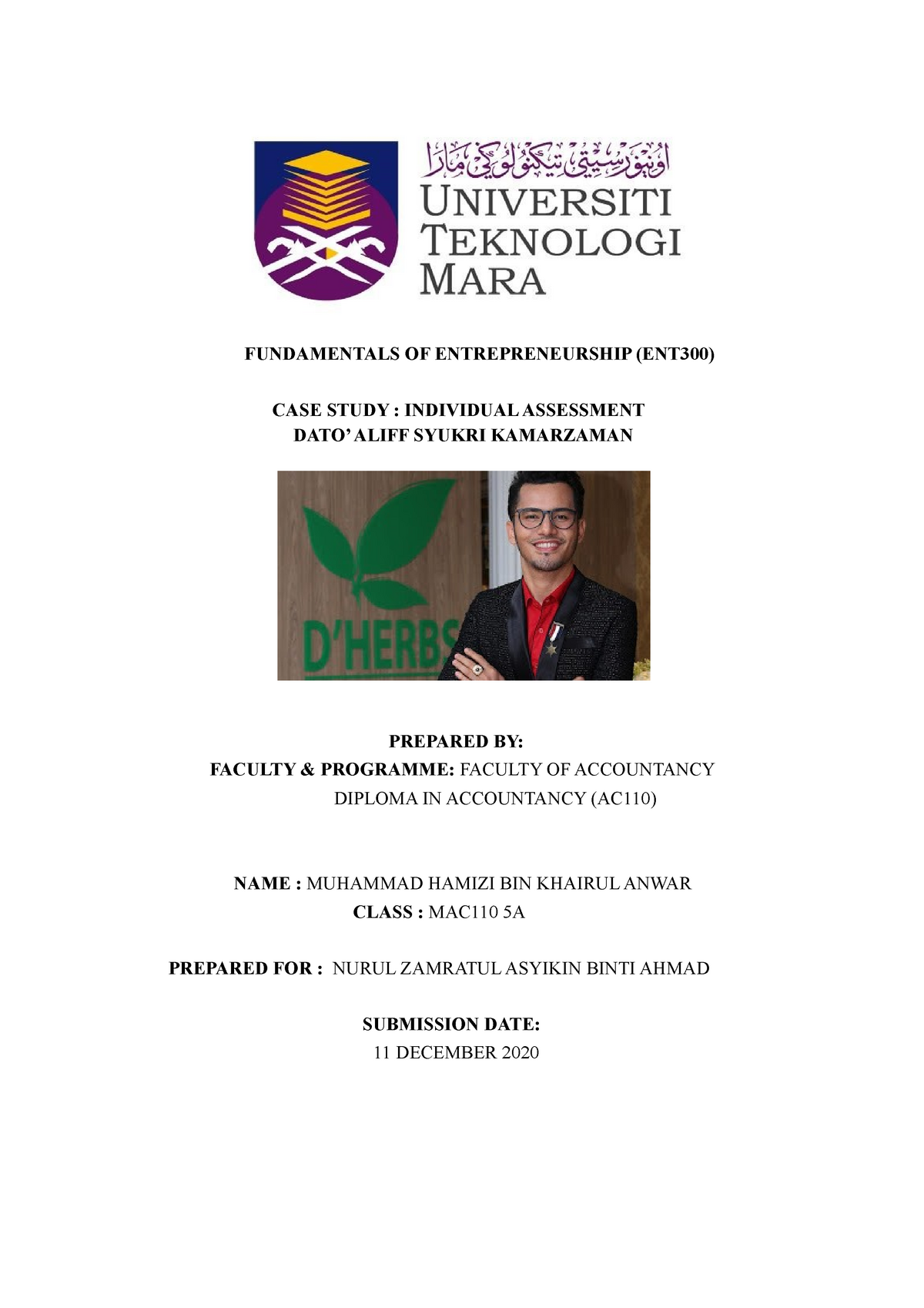 ENT paperwork uitm2017 - Fundamentals of Entrepreneurship - ENT 