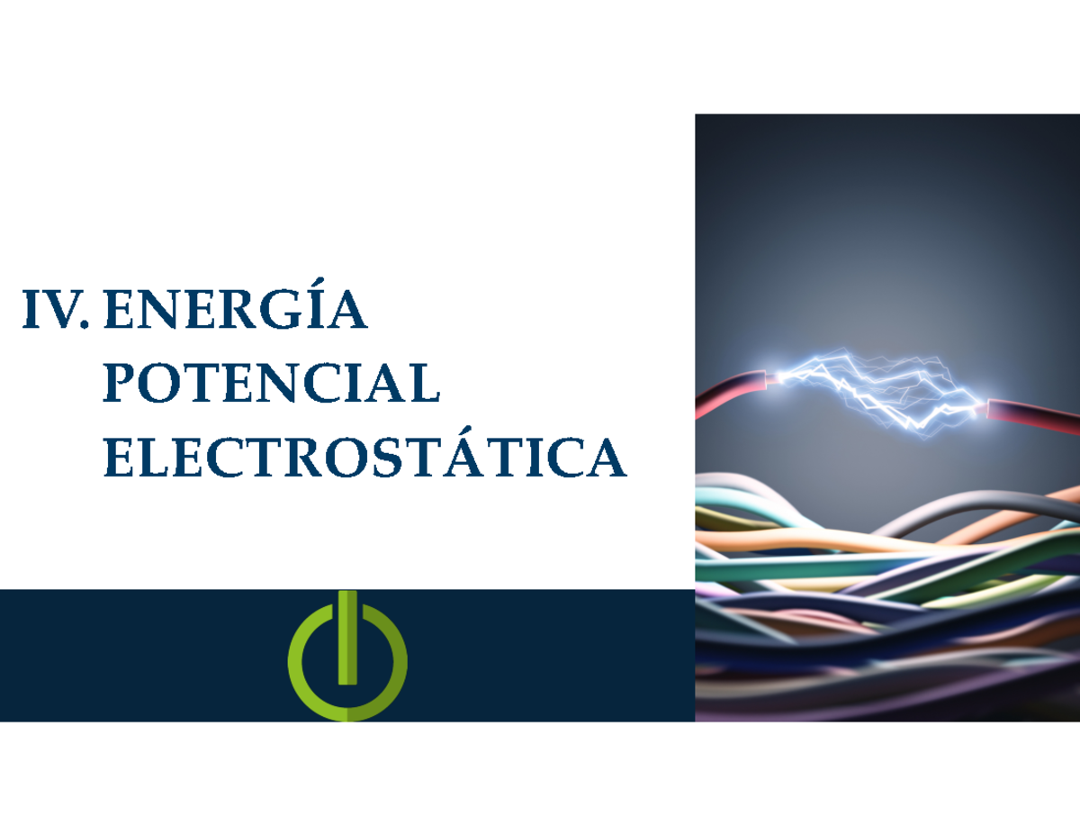 Energia Potencial Electroestatica - IV. ENERGÍA POTENCIAL ...