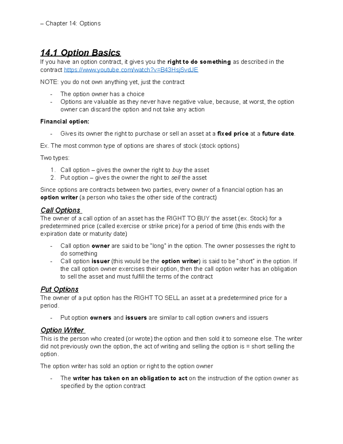 Corp Fi- Chapter 14 - Notes - 14 Option Basics If you have an option ...