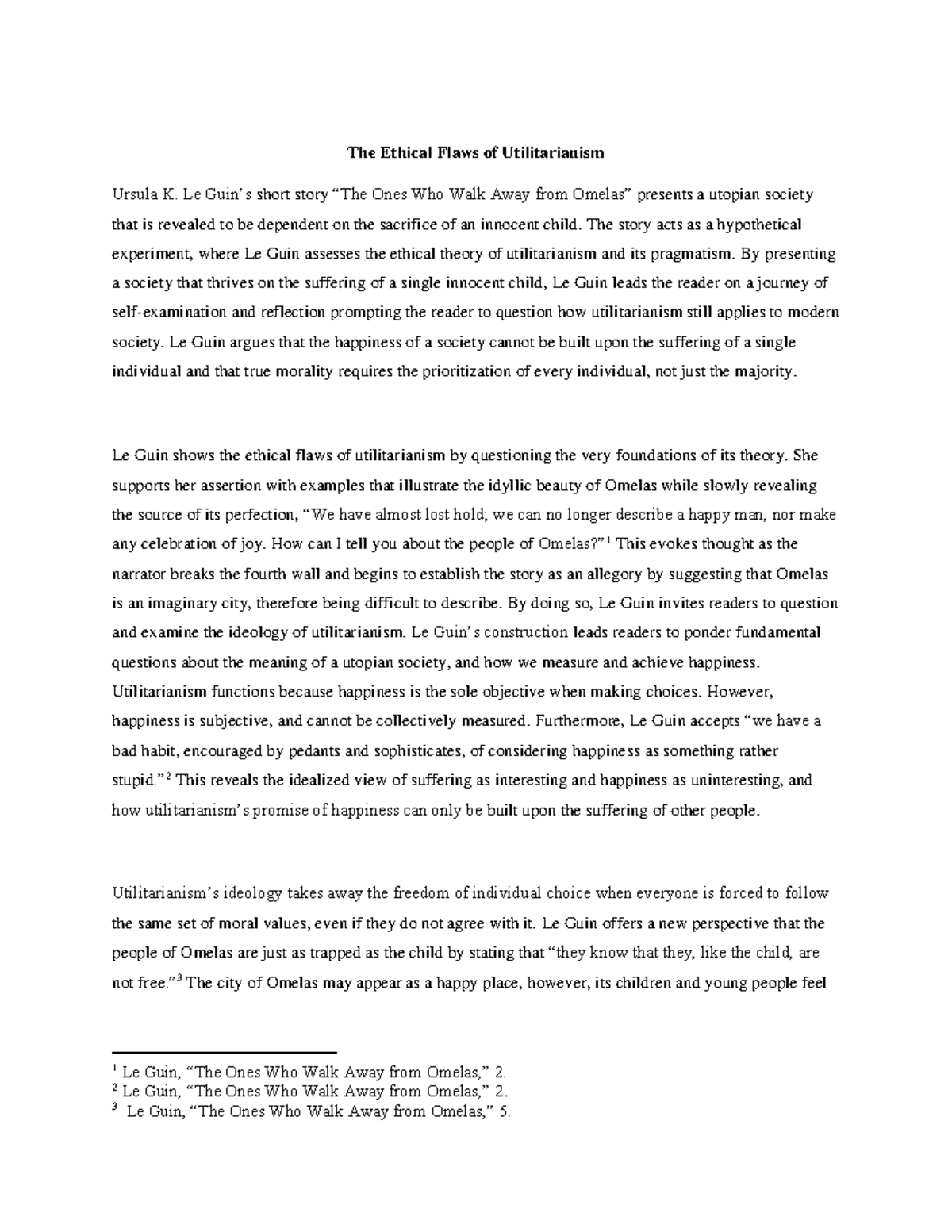 ENG121G formal analysis final The Ethical Flaws of Utilitarianism