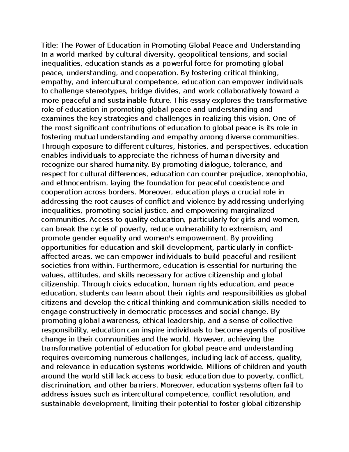 The power of education - By fostering critical thinking, empathy, and ...