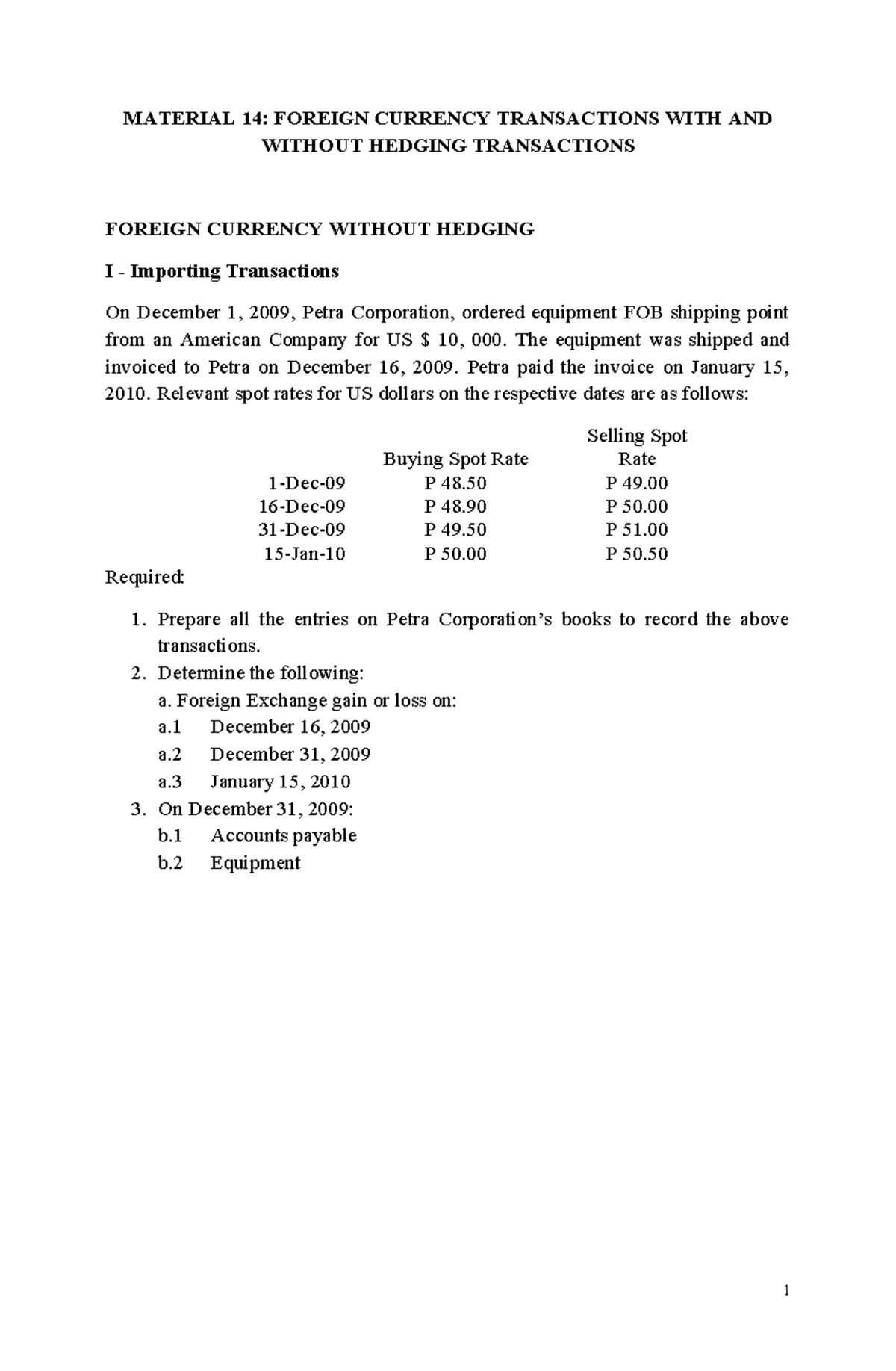 Material - MATERIAL 14: FOREIGN CURRENCY TRANSACTIONS WITH AND WITHOUT ...