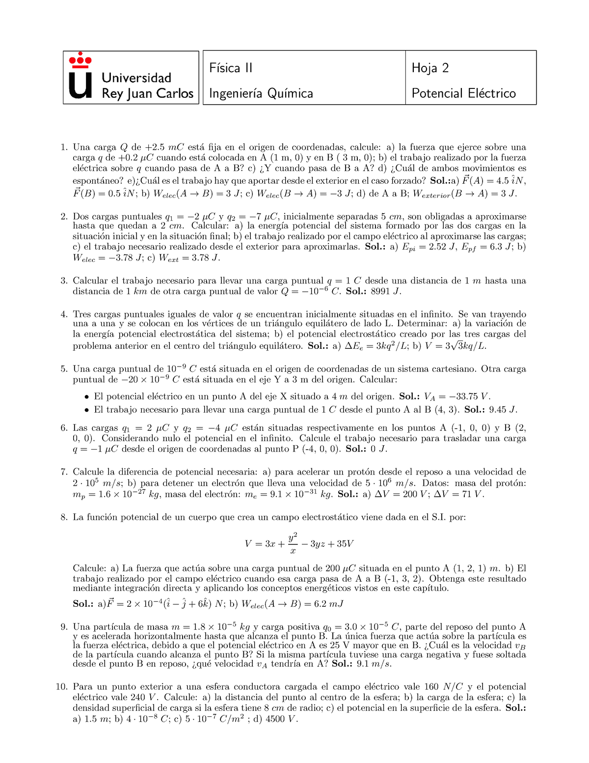 Hoja 2 Potencial Eléctrico - F ́ısica II Hoja 2 Ingenier ́ıa Qu ́ımica ...