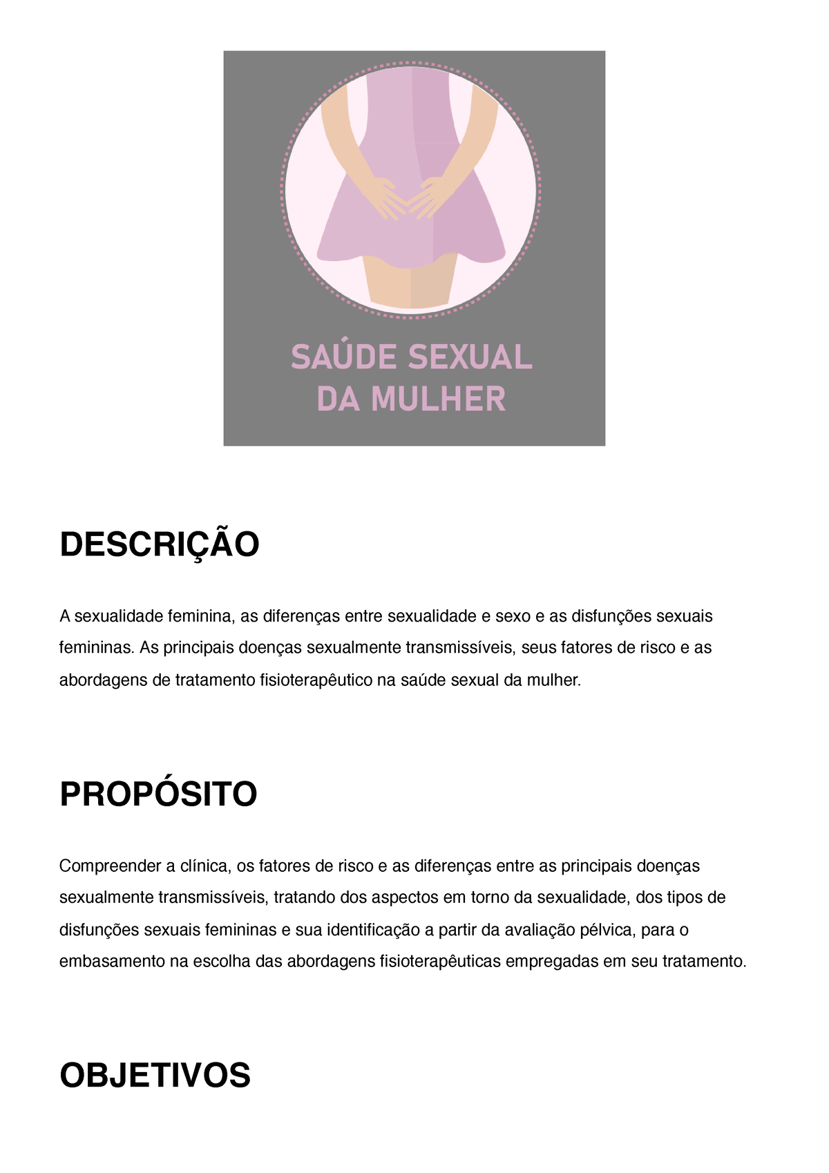 Saúde sexual da mulher - DESCRIÇÃO A sexualidade feminina, as diferenças  entre sexualidade e sexo e - Studocu