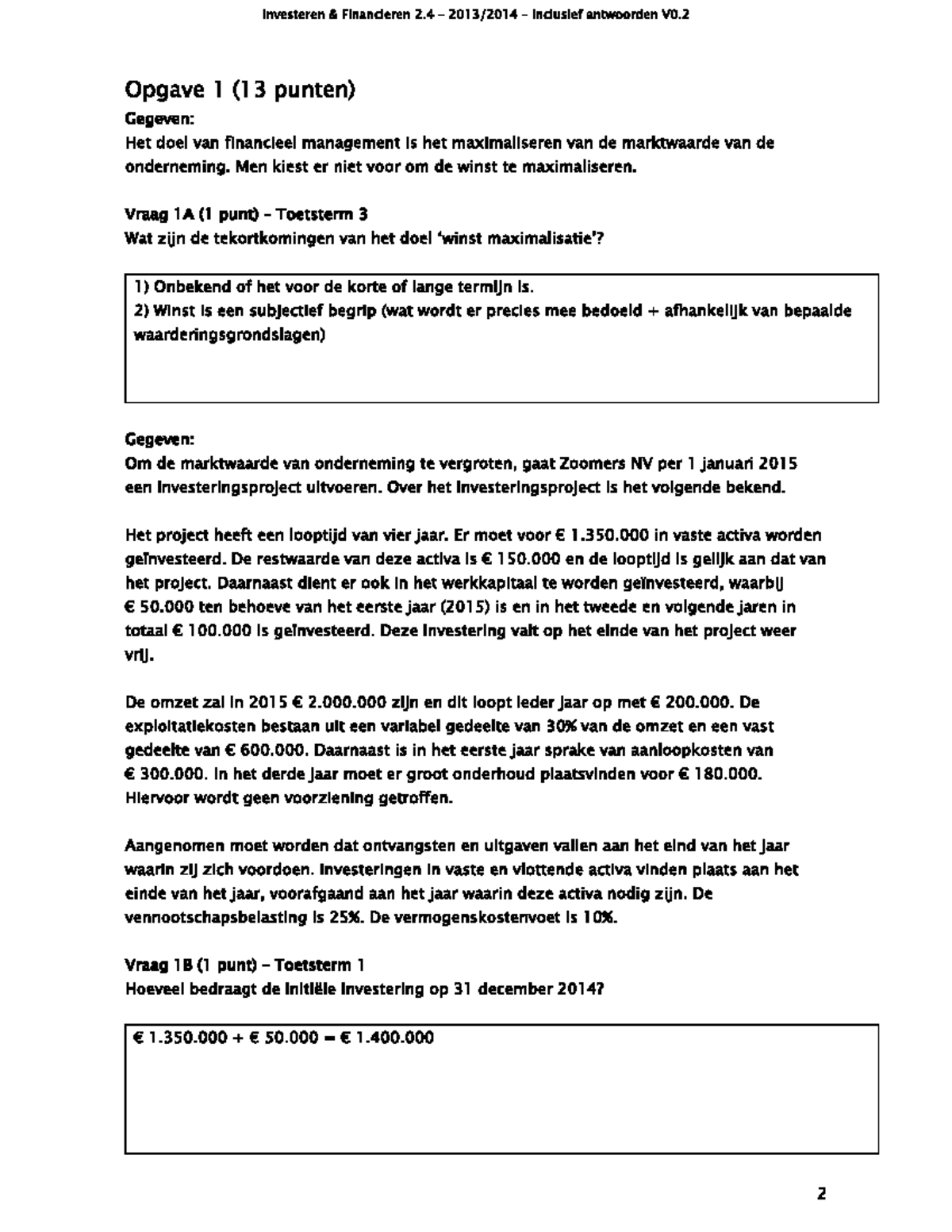 Proef/oefen Tentamen 1 Mei 2019, Vragen En Antwoorden - Investeren ...