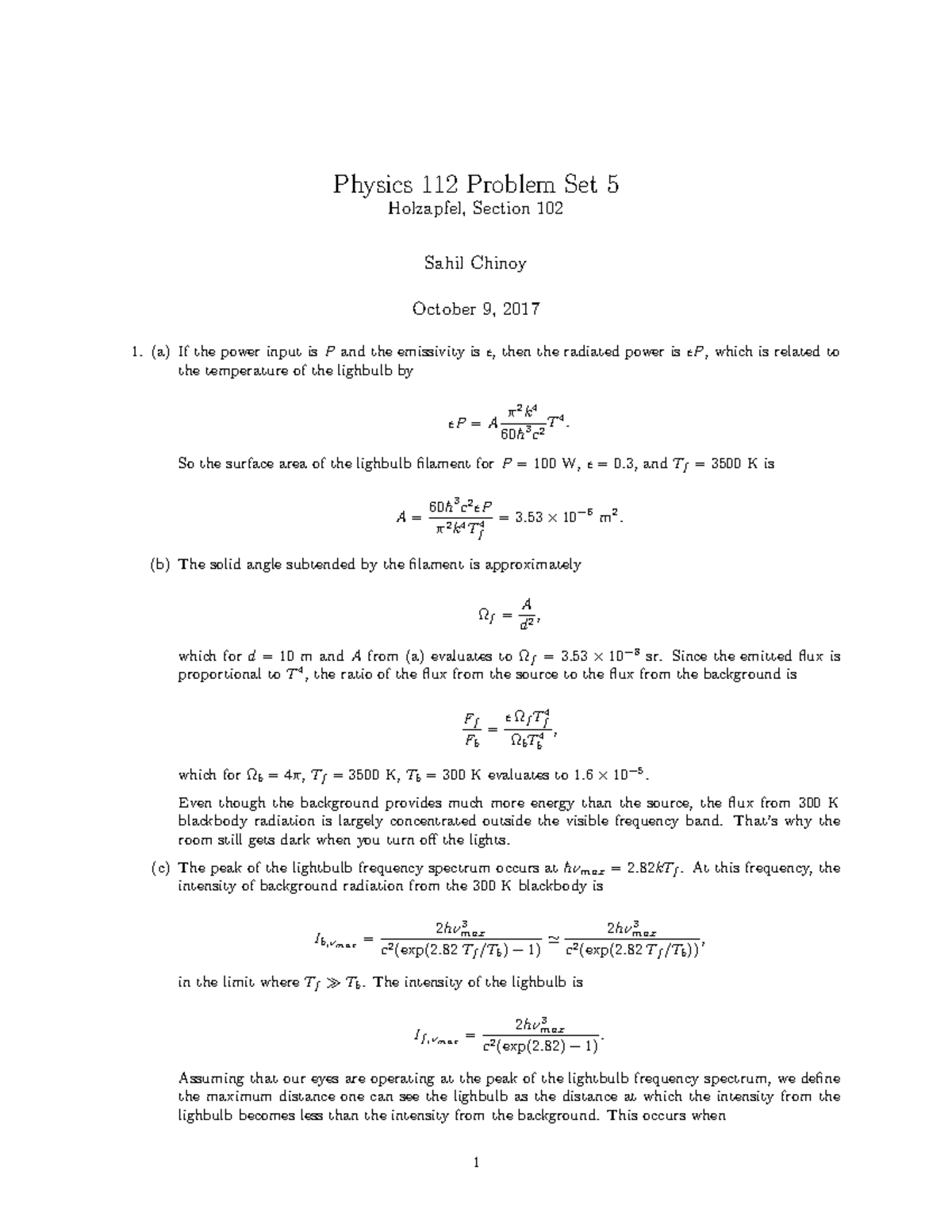 Hw5 - Hw5-sets Problem - Physics 112 Problem Set 5 Holzapfel, Section ...