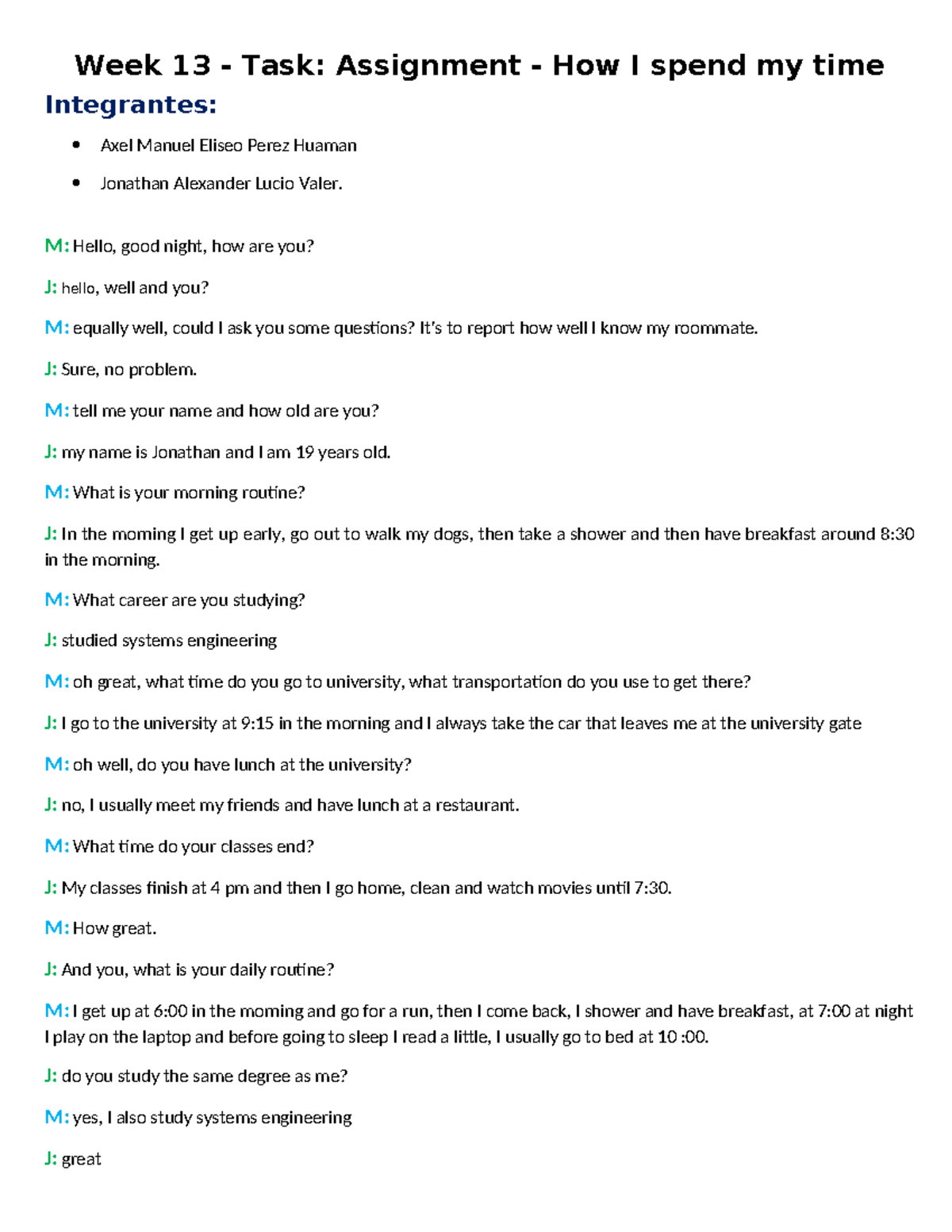 Week 13 - AYUDA - Week 13 - Task: Assignment - How I spend my time ...