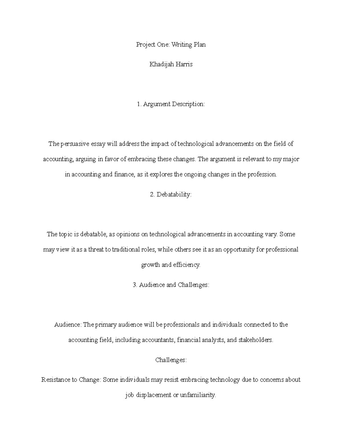 3 6 project one writing plan - Project One: Writing Plan Khadijah ...