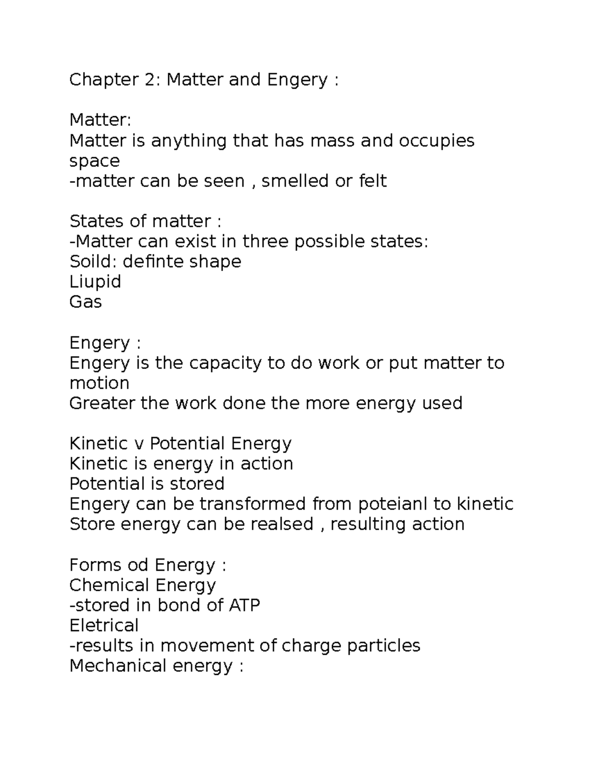 Chapter 2 Notes - Chapter 2: Matter And Engery : Matter: Matter Is ...