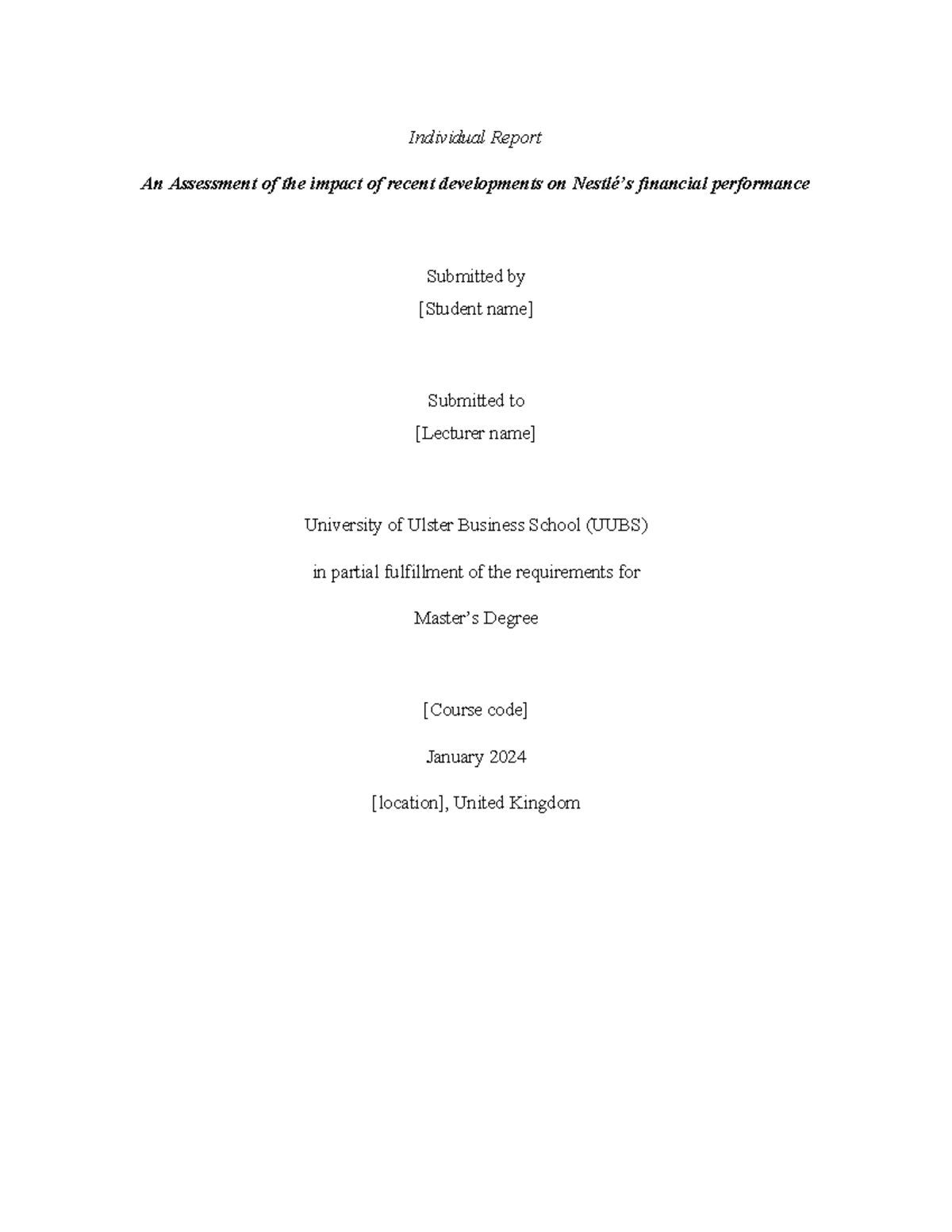 Nestle 2024 - Individual Report An Assessment of the impact of recent ...