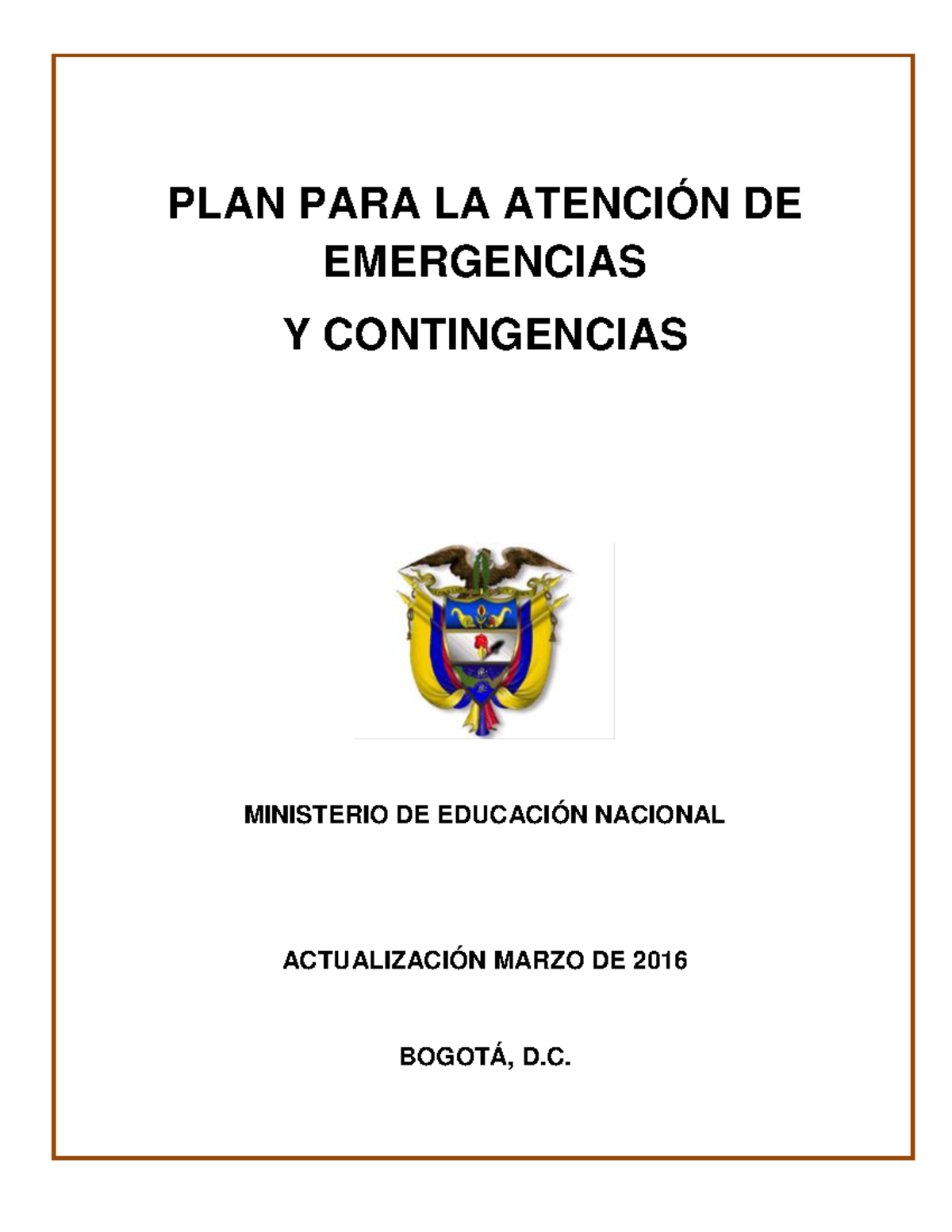 Plan de contingencias para emergencias - PLAN PARA LA ATENCIÓN DE ...