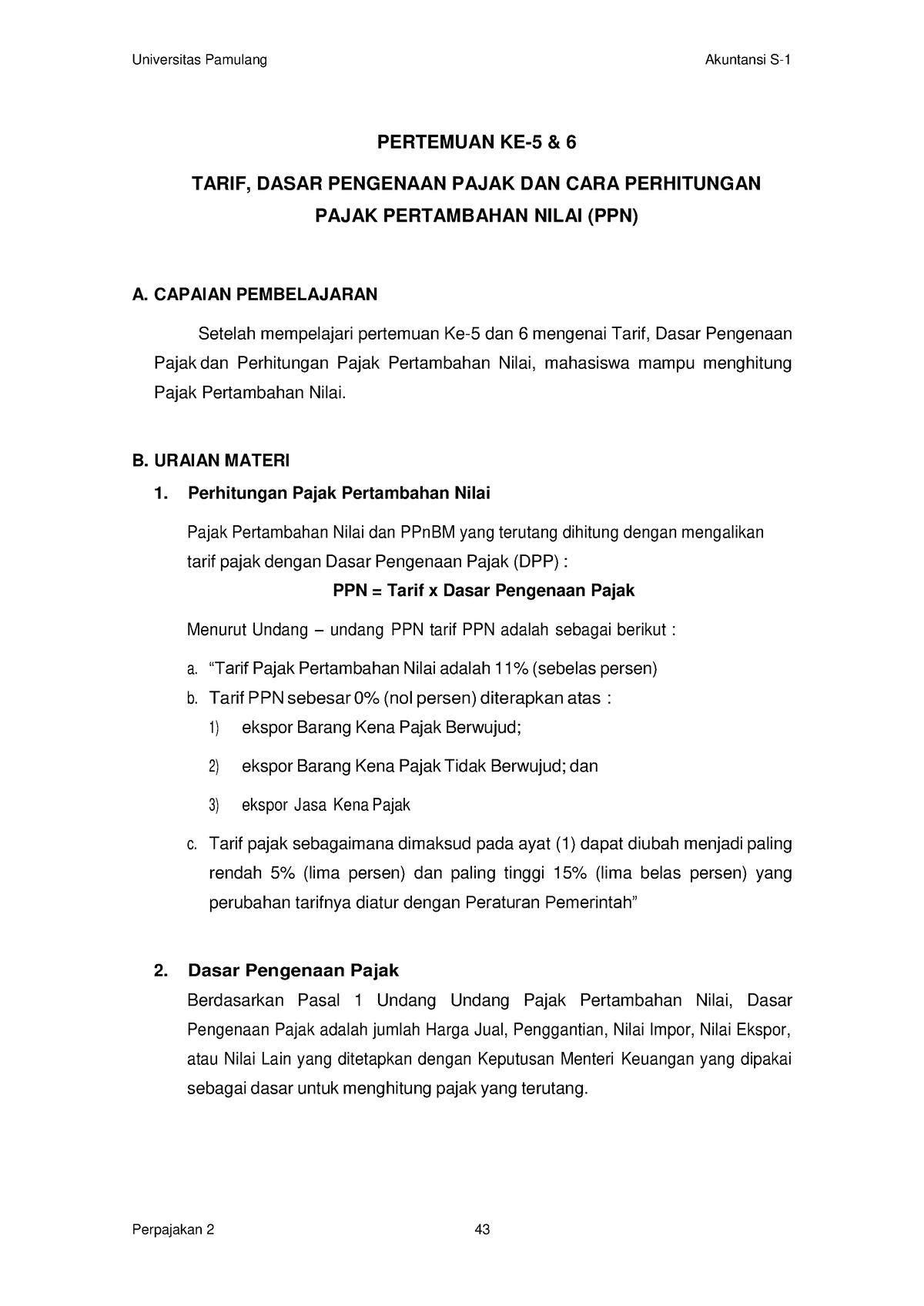 Pertemuan 5 6 SAK0203 Perpajakan 2 - PERTEMUAN KE-5 & 6 TARIF, DASAR ...