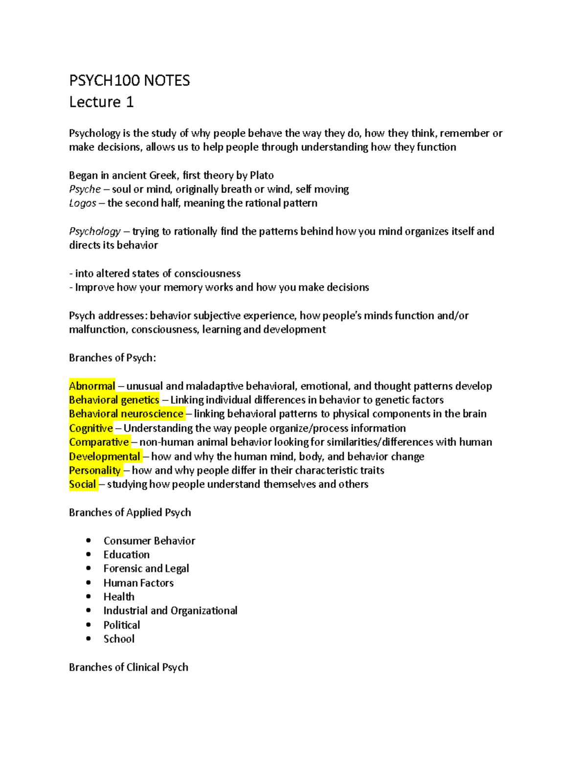 Lecture 1 - notes - PSYCH100 NOTES Lecture 1 Psychology is the study of ...