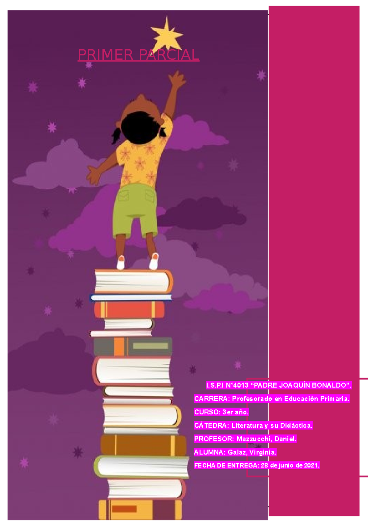 Primer parcial Literatura PRIMER PARCIAL I.S.P N°4013 “PADRE JOAQUÍN
