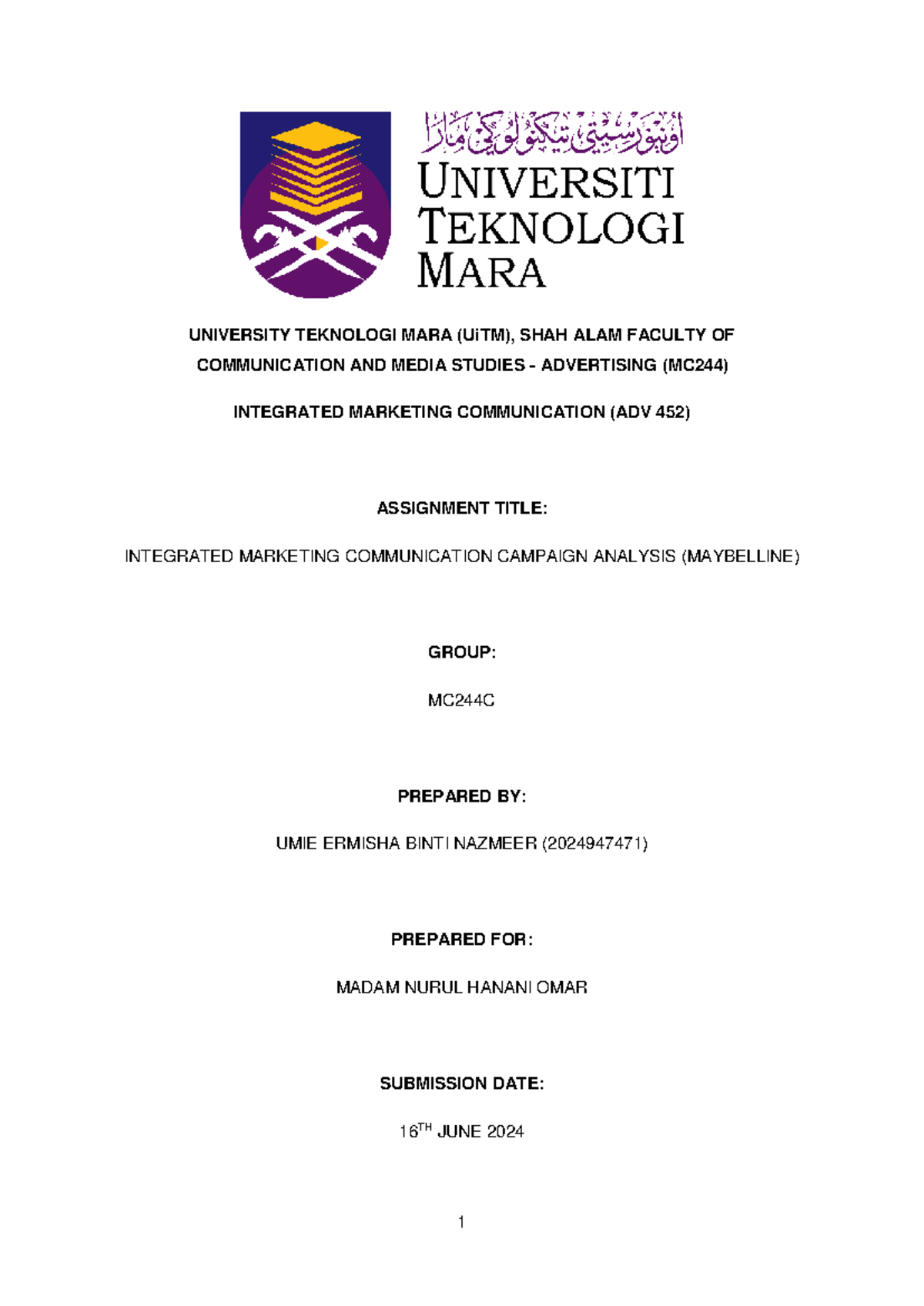 ADV452 Individual - UNIVERSITY TEKNOLOGI MARA (UiTM), SHAH ALAM FACULTY ...