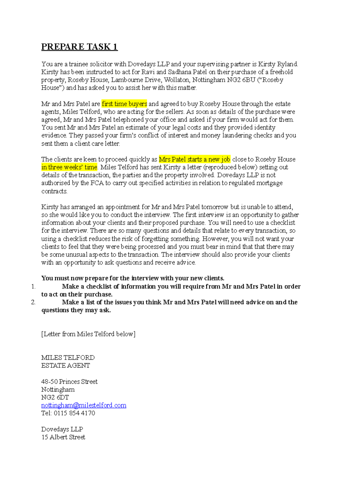 Prepare TASK 1 Real Estate Unit 1 PREPARE TASK 1 You are a trainee solicitor with Dovedays