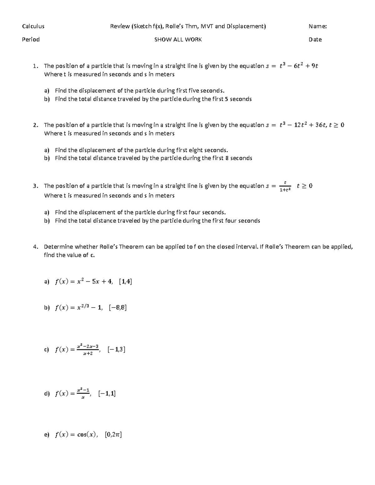 Review (Sketch f(x), Rolle’s Thm, MVT and Displacement) - Calculus ...