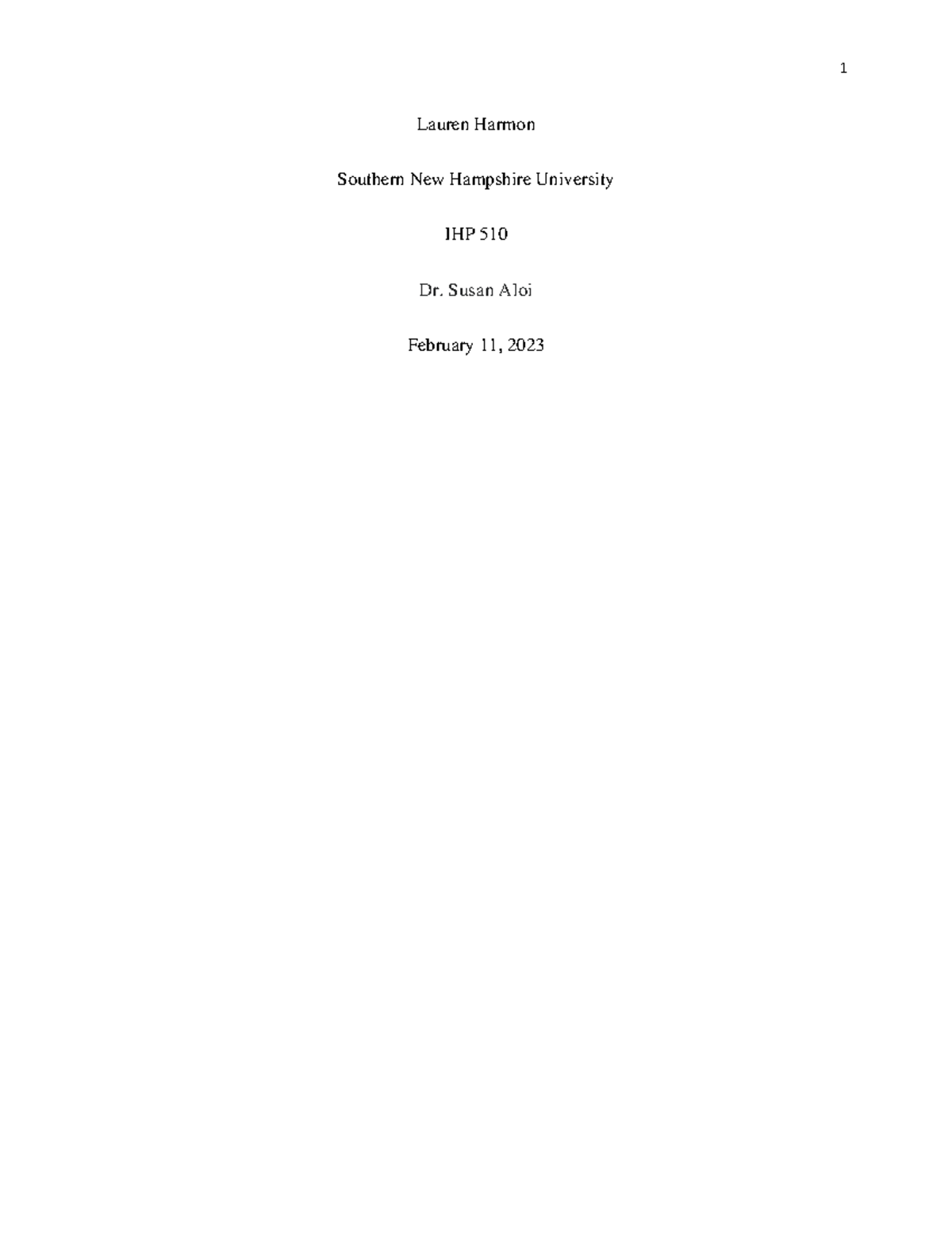 2-1 Short Paper - Lauren Harmon Southern New Hampshire University IHP ...