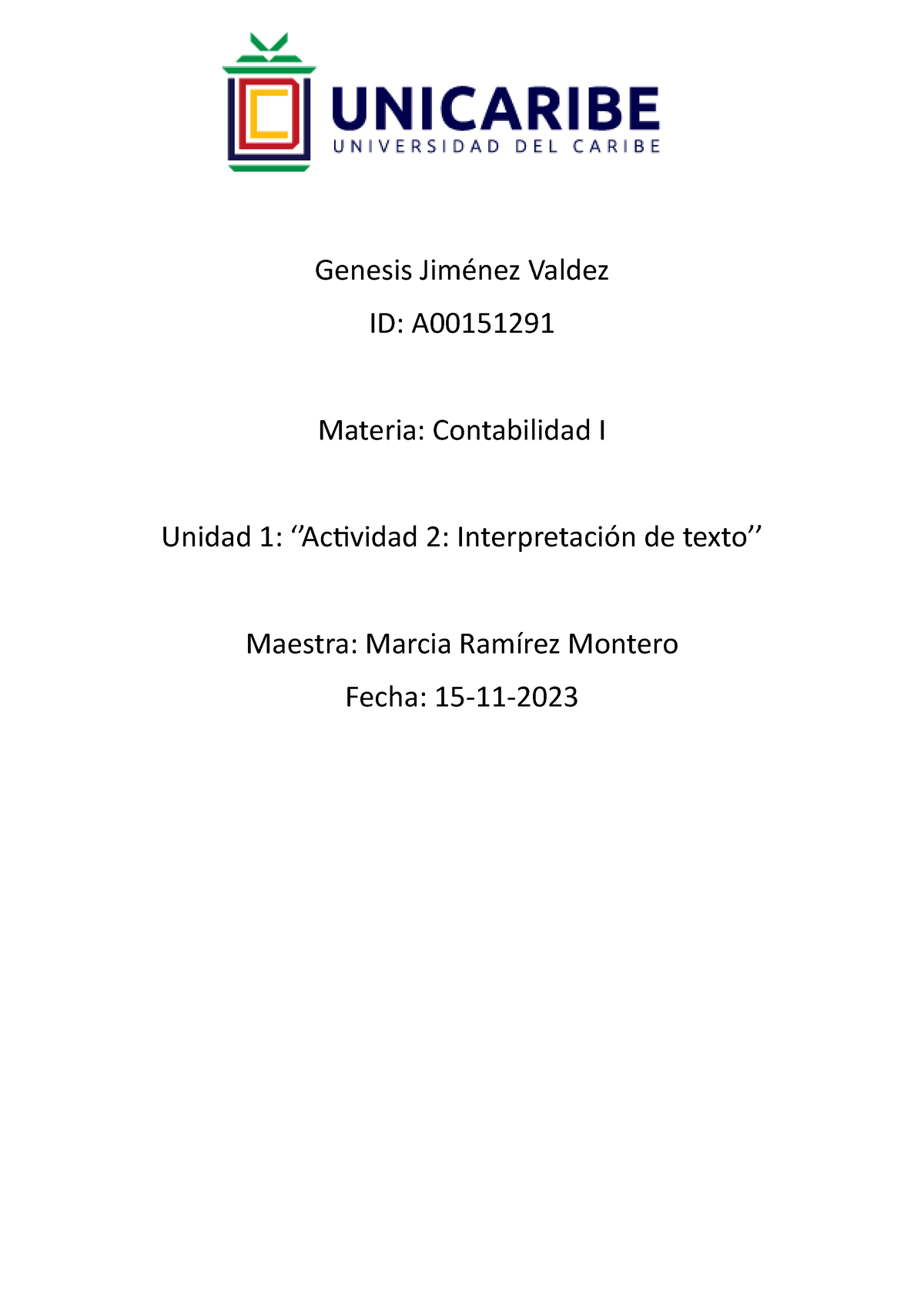 Contabilidad Act 2 - Apuntes - Genesis Jiménez Valdez ID: A Materia ...