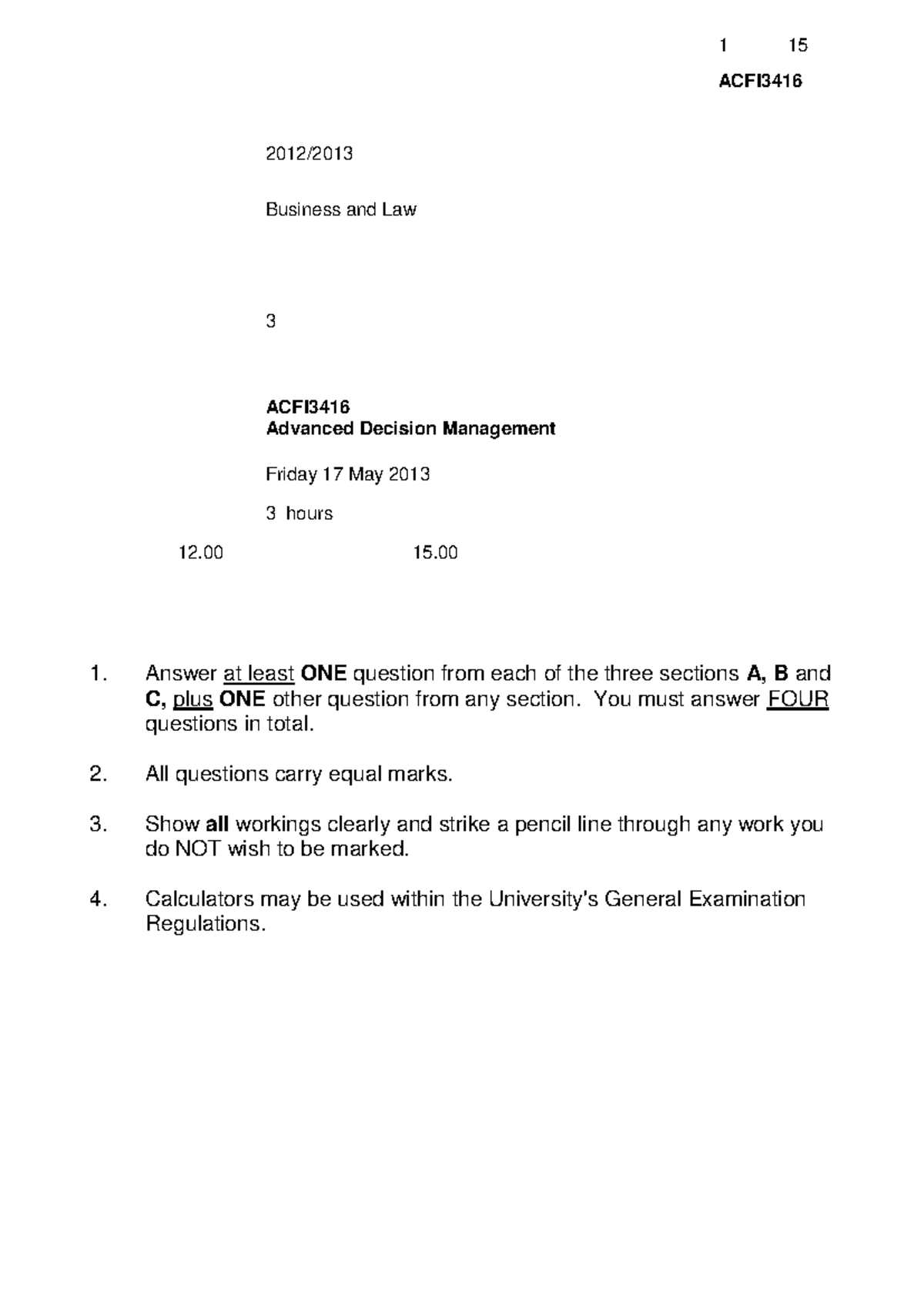 Exam 17 May 2013, questions - 1 15 ACFI3416 2012/2013 Business and Law ...