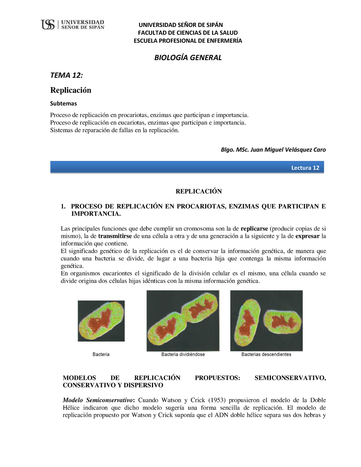 Lectura sobre la replicación el ADN - FACULTAD DE CIENCIAS DE LA SALUD  ESCUELA PROFESIONAL DE - Studocu