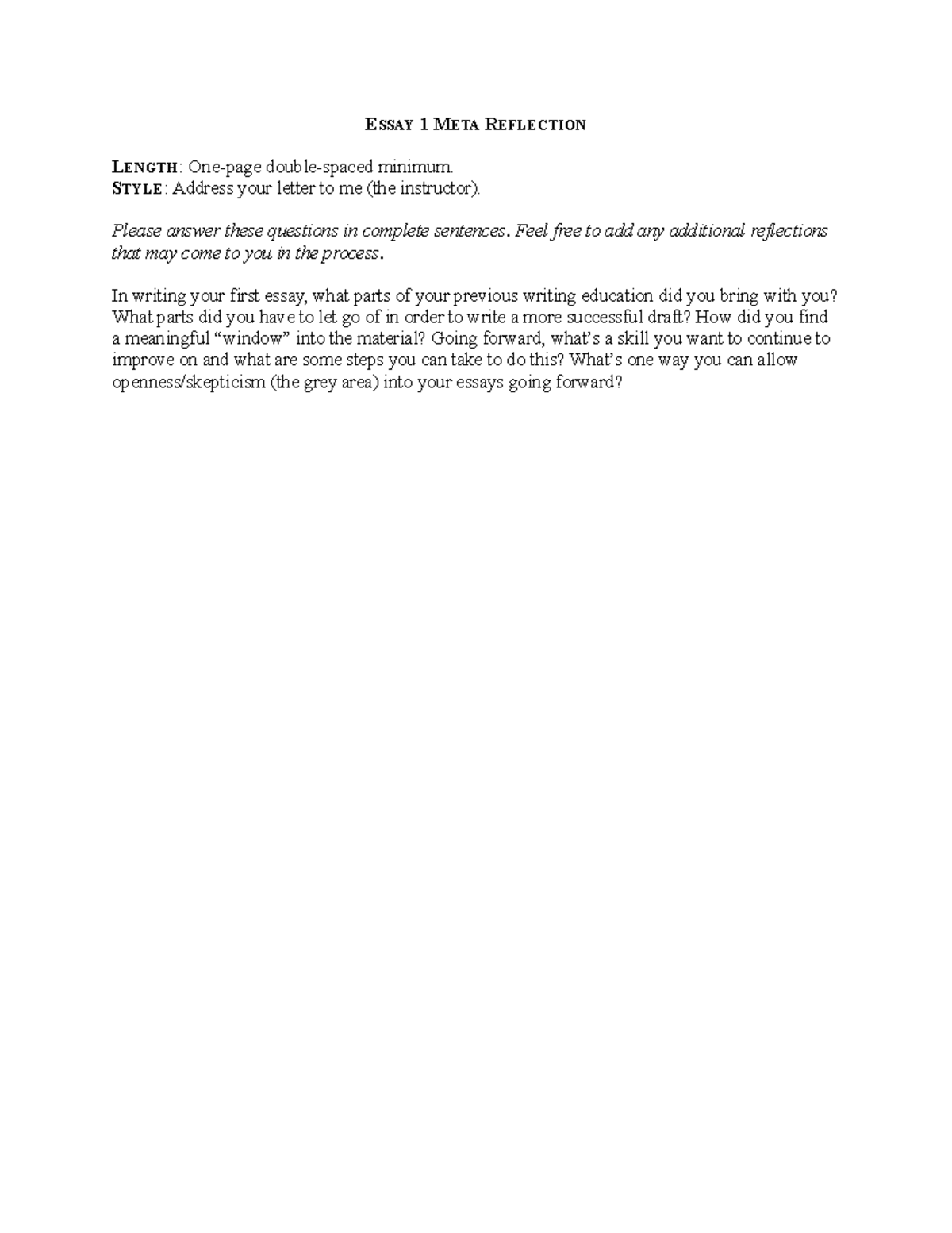 Essay 1 Meta Reflection - ESSAY 1 META REFLECTION LENGTH: One-page ...