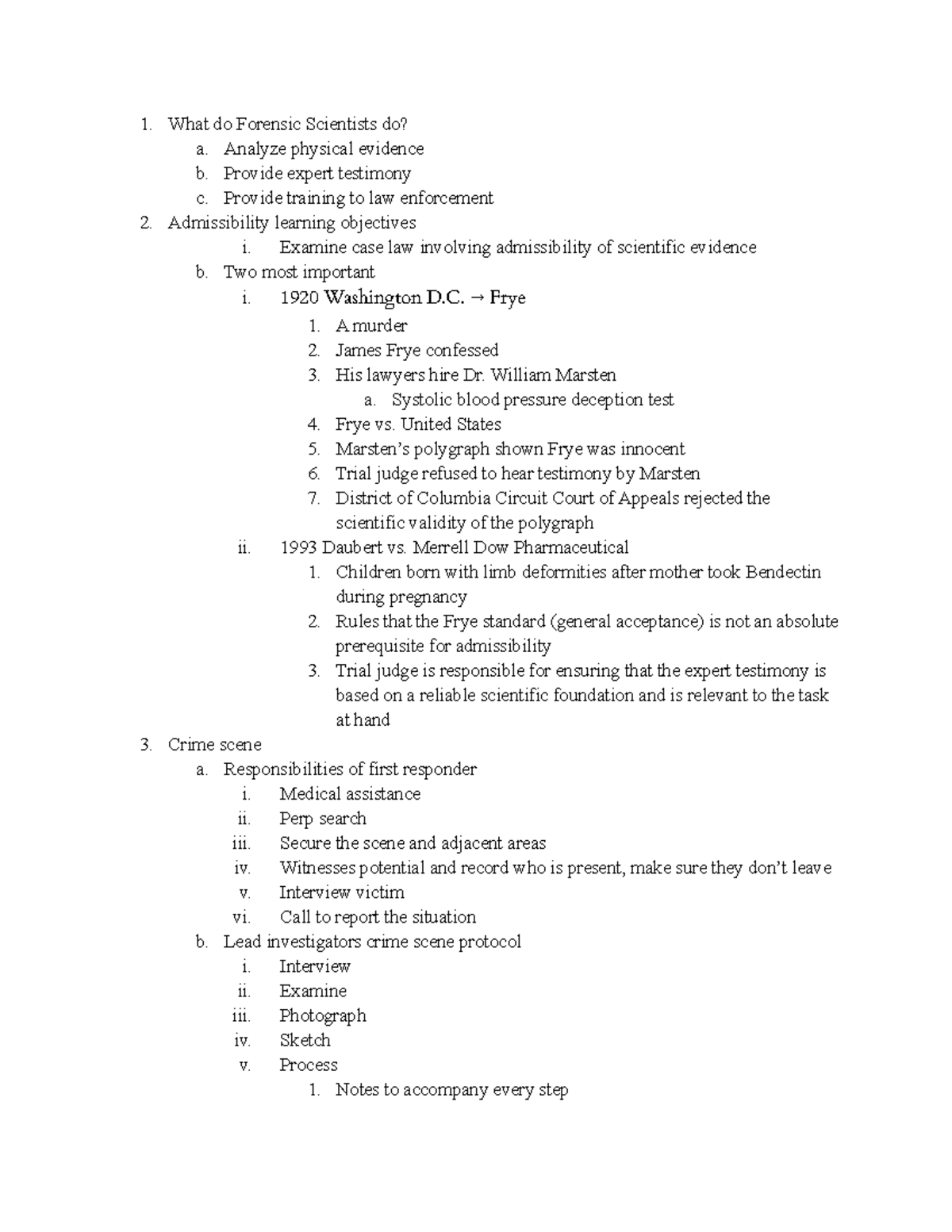 Chapter 1 - class notes - What do Forensic Scientists do? a. Analyze ...