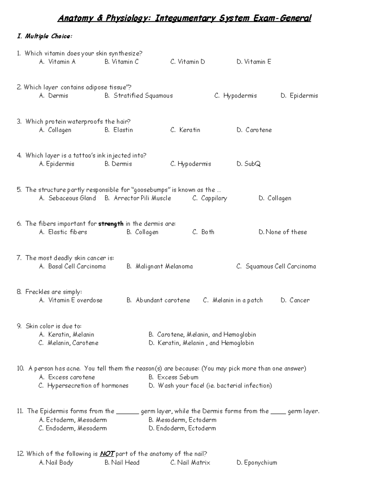 Integumentary system test-general - Anatomy & Physiology: Integumentary ...