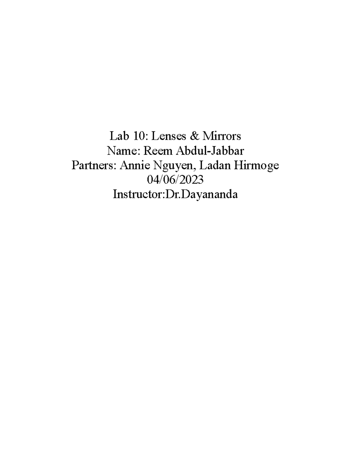 Lab10 final - lab - Lab 10: Lenses & Mirrors Name: Reem Abdul-Jabbar ...