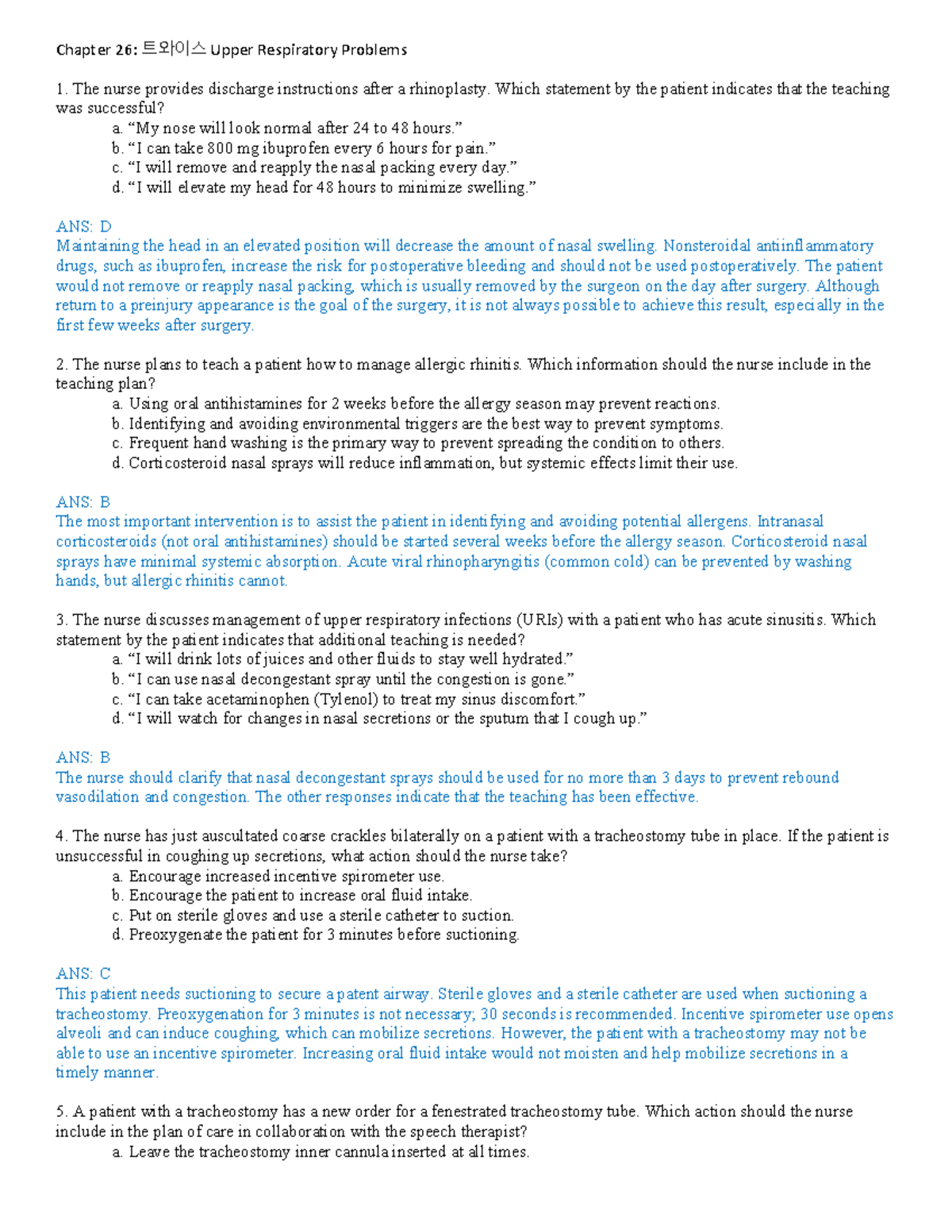 Chap 26 URI Questions - Practice for UR - The nurse provides discharge ...