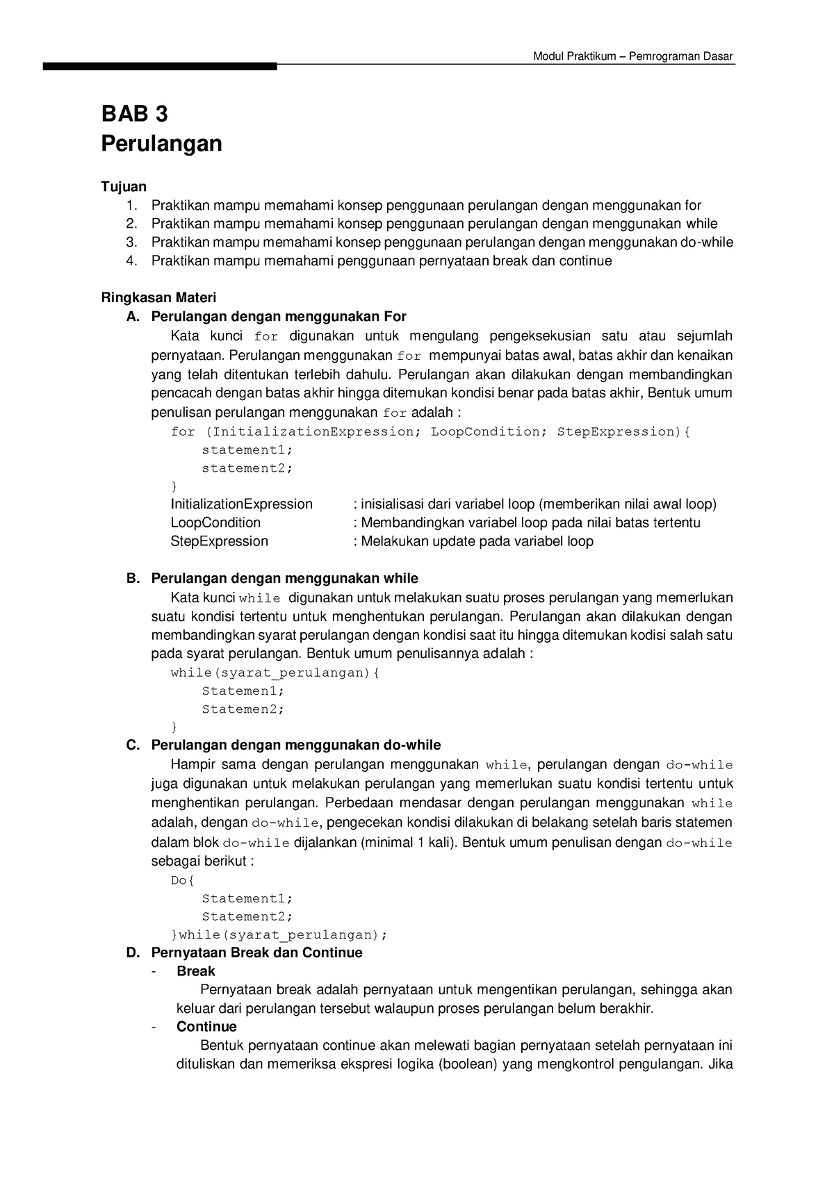 Modul 2 Bab 3 Perulangan - BAB 3 Perulangan Tujuan 1. Praktikan Mampu ...