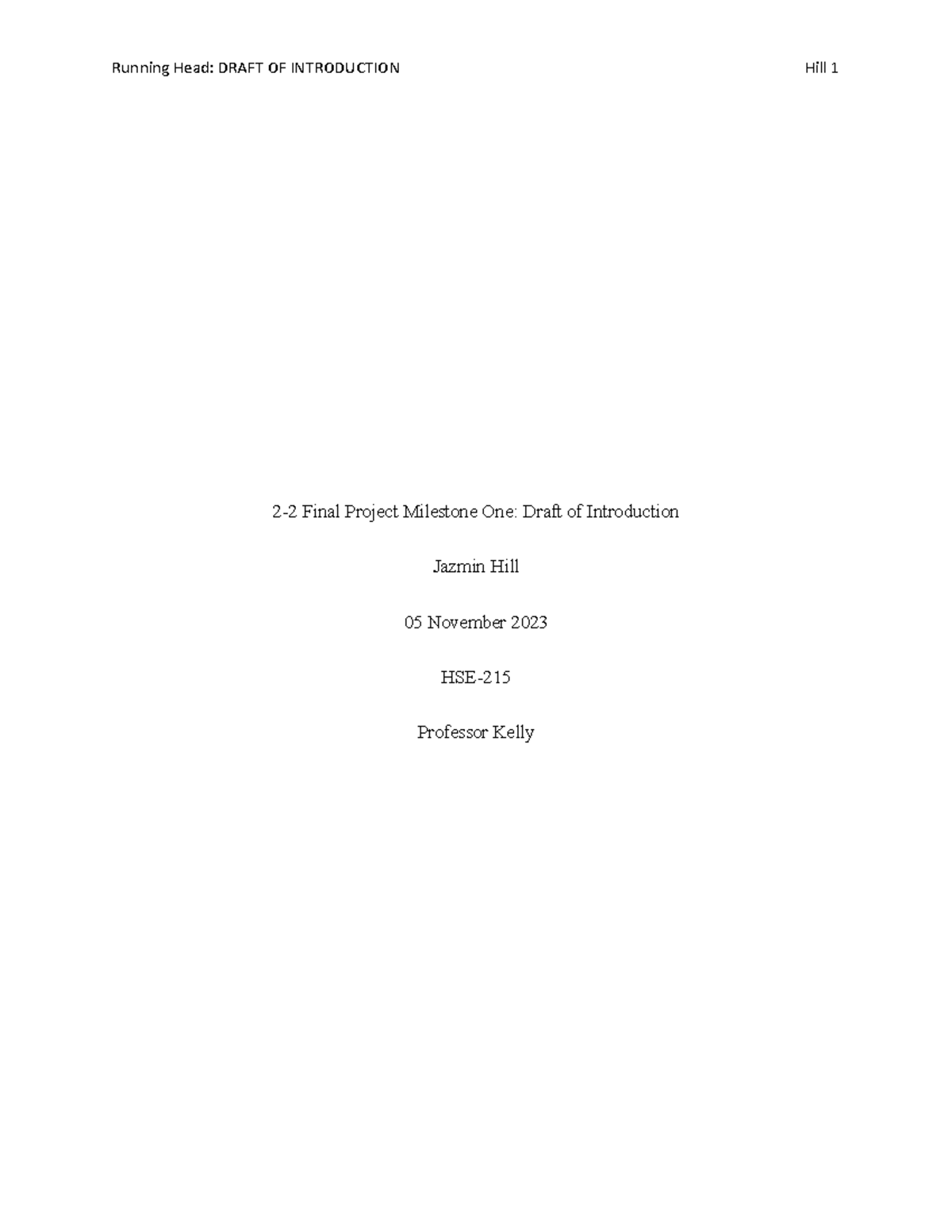 HSE-2015 2-2 Final Project Milestone One Draft of Introduction JH ...