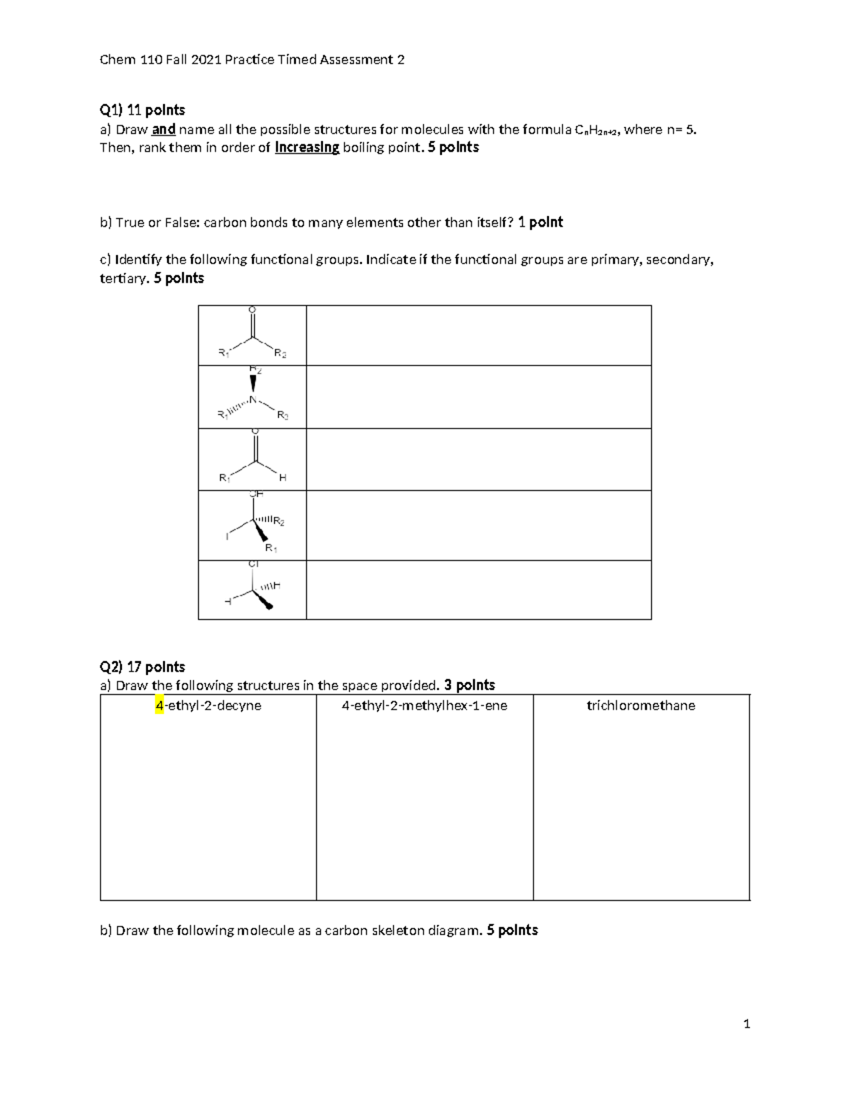 Organic chemistry extra practice materials Q1) 11 points a) Draw and