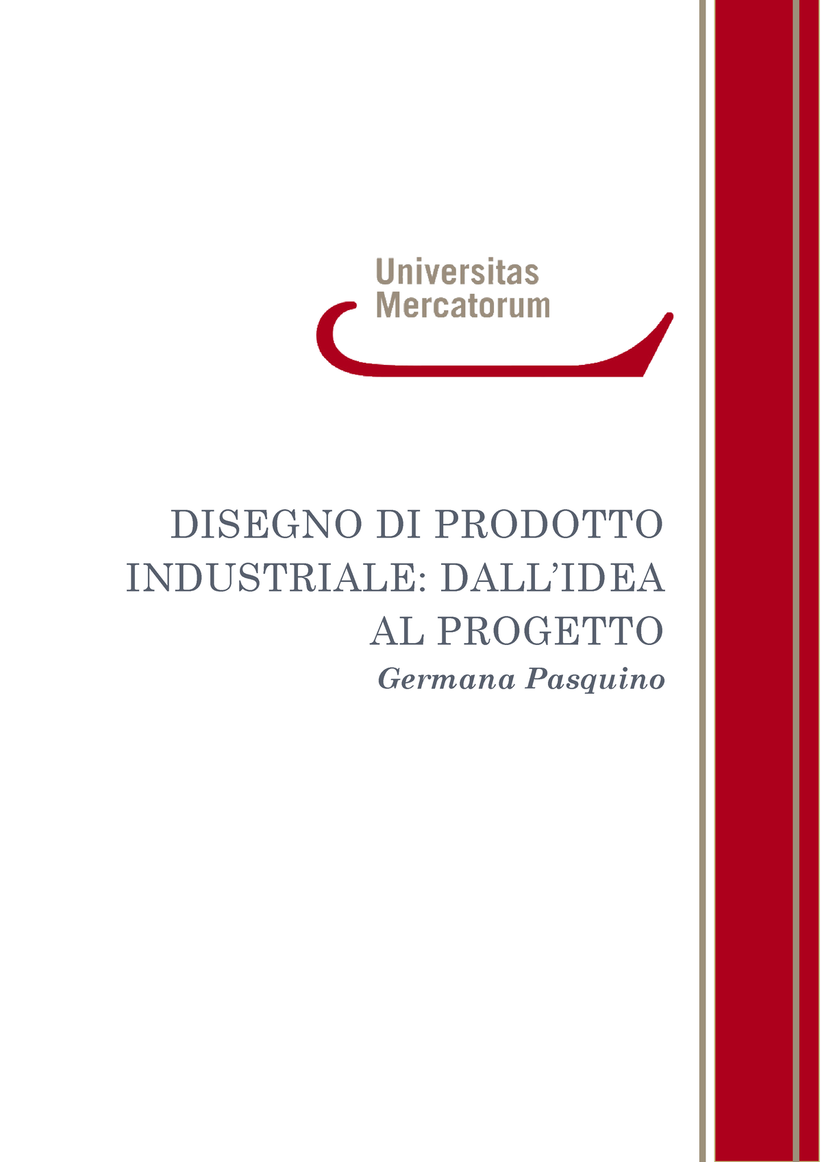 Idea Progetto - Disegno E Modellistica - UniMercatorum - Studocu