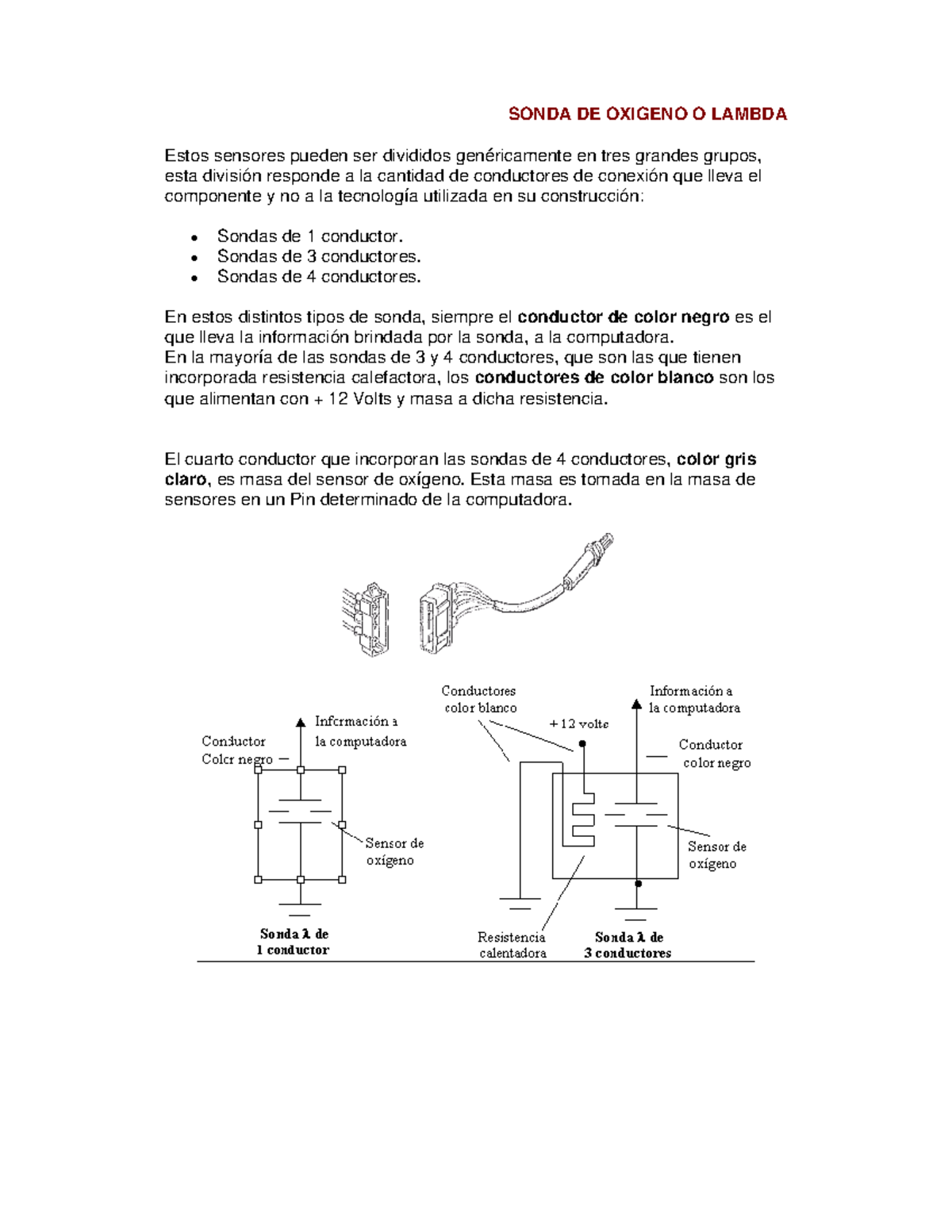 Sonda DE Oxigeno O Lambda - SONDA DE OXIGENO O LAMBDA Estos sensores ...