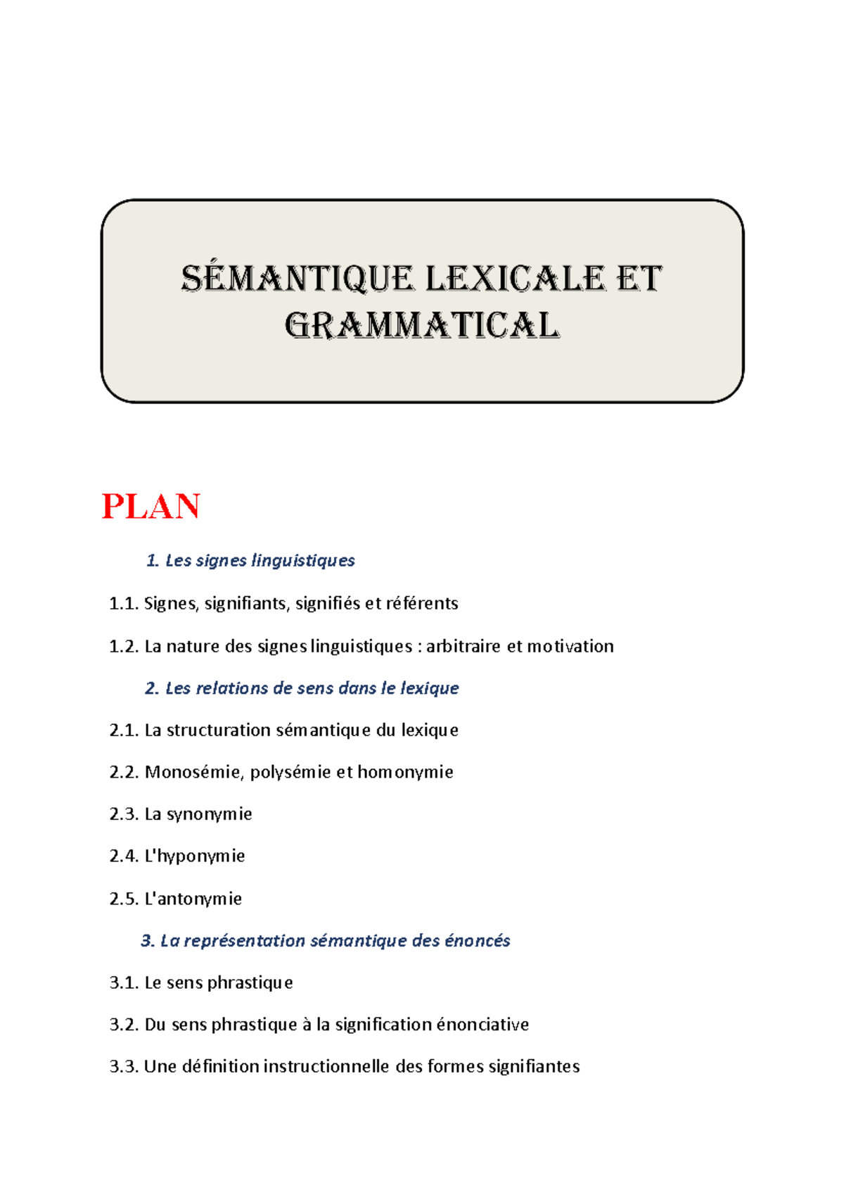 Sémantique lexicale et gramaticale word - PLAN Les signes linguistiques ...