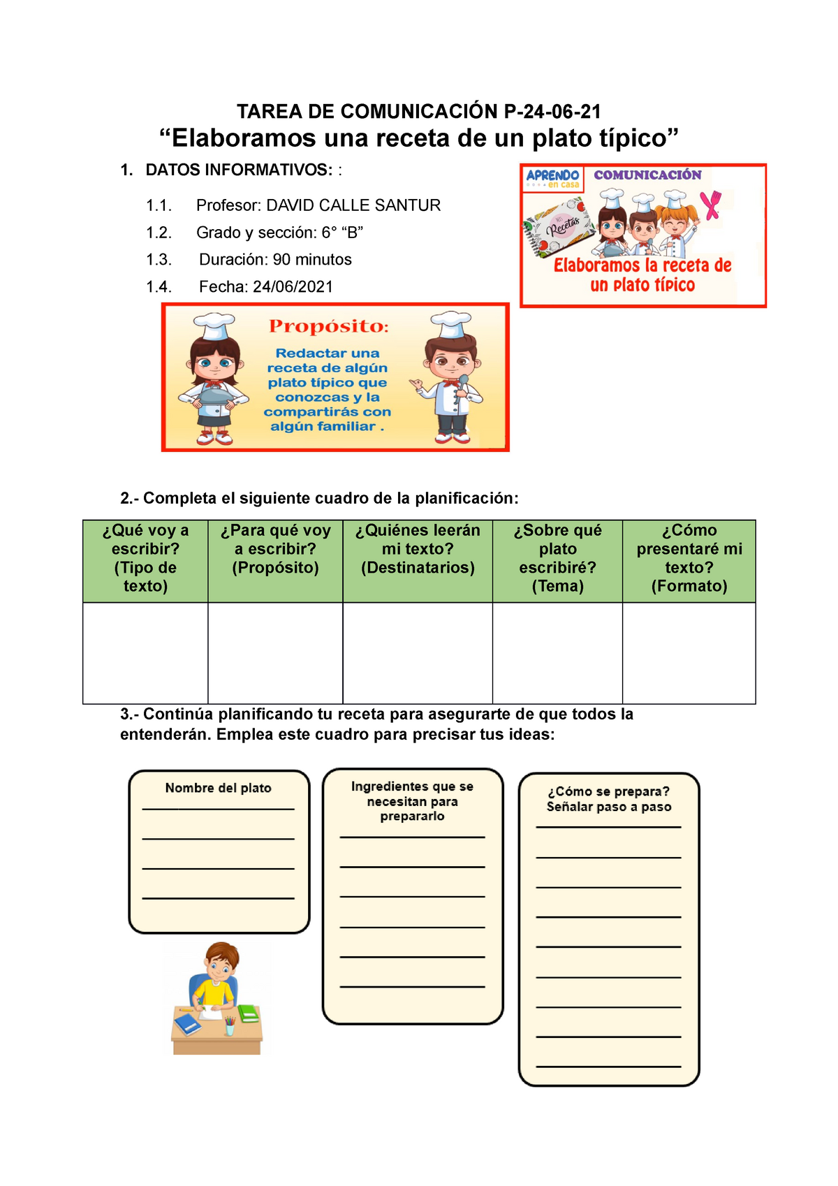 Tarea DE Comunicación P-24-06-21 - TAREA DE COMUNICACIÓN P-24-06-  “Elaboramos una receta de un plato - Studocu