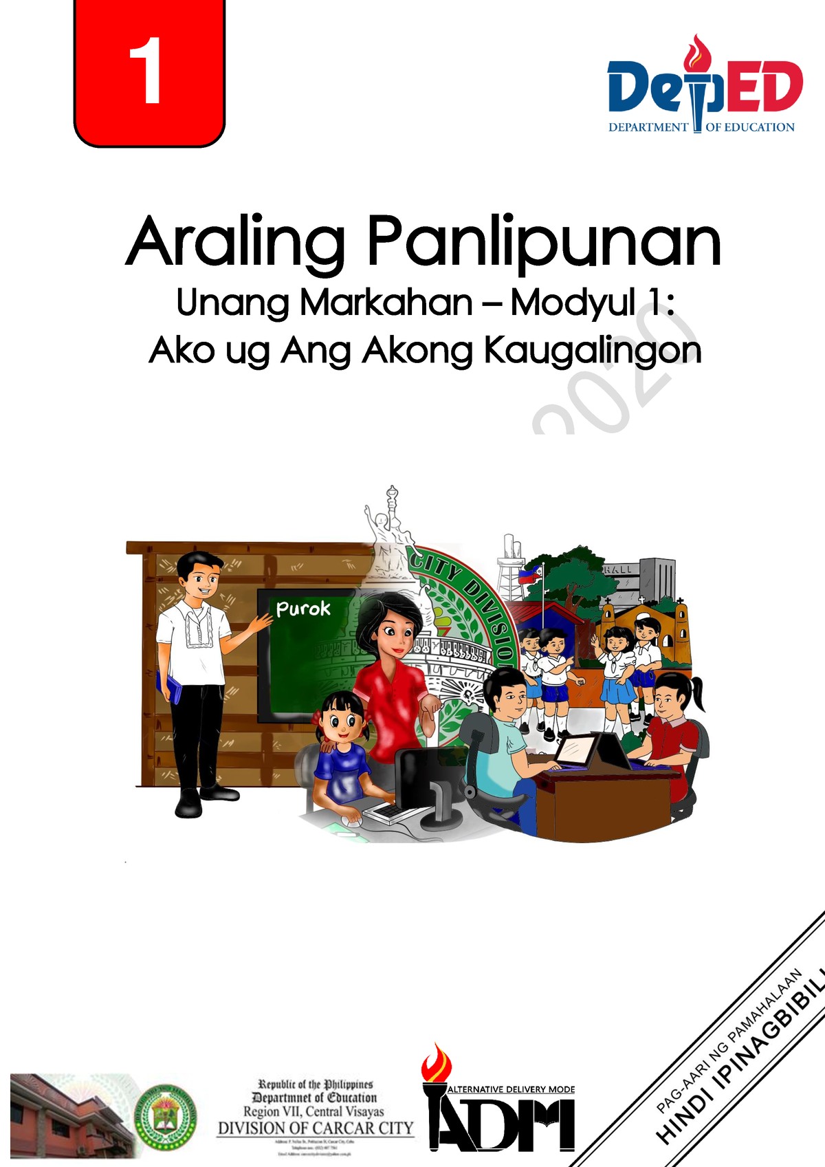 AP 1 Module 1 Week 1 Q1 V - Araling Panlipunan Unang Markahan – Modyul ...