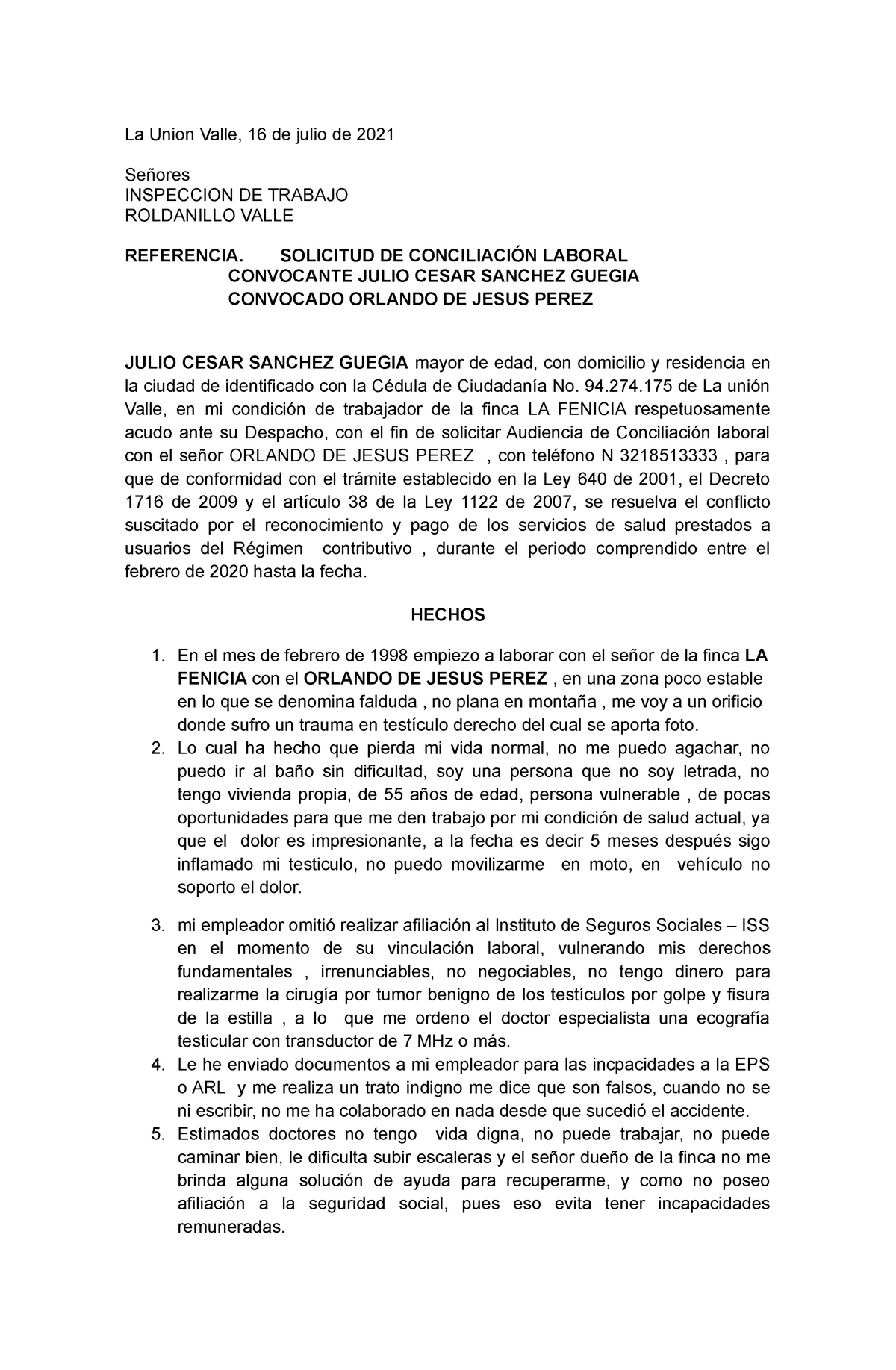 Modelo Solicitud de Conciliacion - La Union Valle, 16 de julio de 2021  Señores INSPECCION DE TRABAJO - Studocu