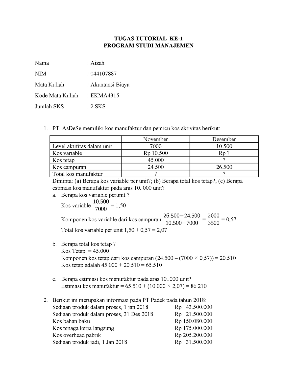 Jawaban Tugas 1 Akuntansi Biaya - TUGAS TUTORIAL KE- PROGRAM STUDI ...