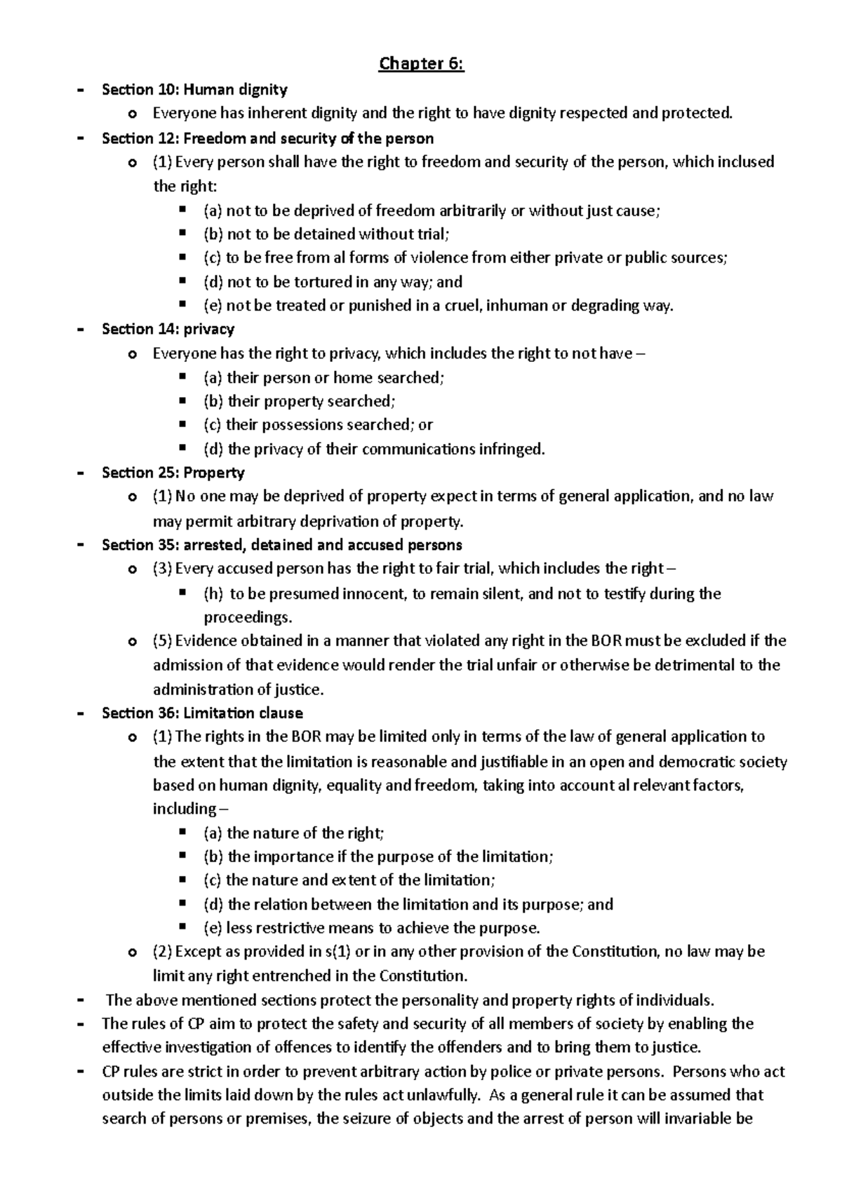 Chapter 6 - Chapter 6: Section 10: Human dignity o Everyone has ...