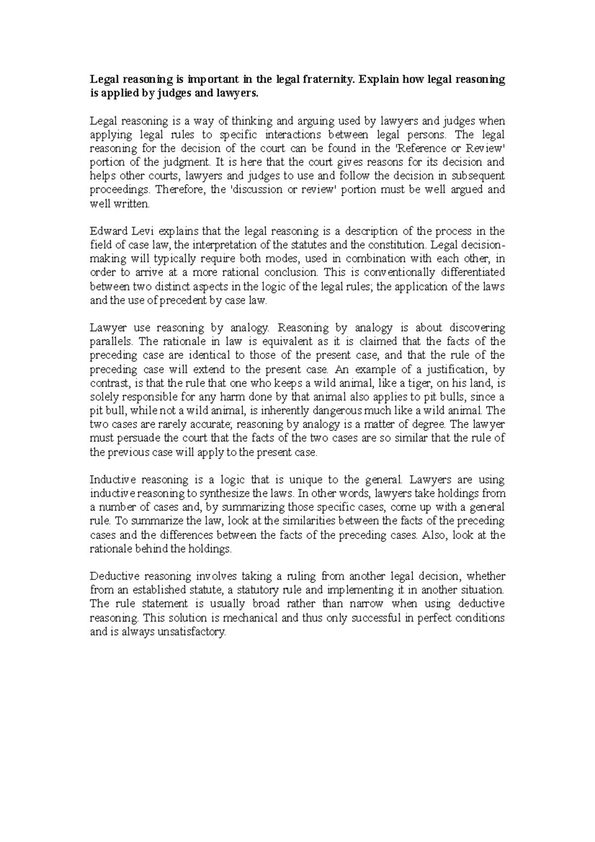 Legal reasoning Explain how legal reasoning is applied by judges and