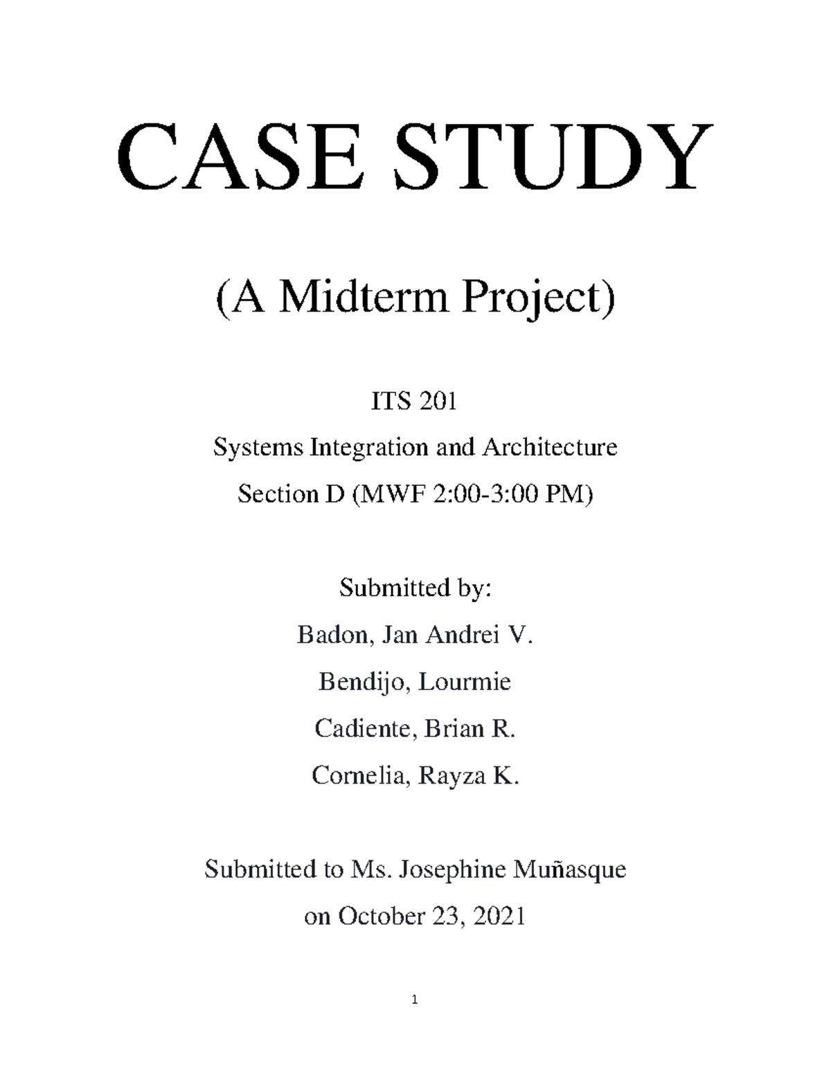 Final Requirement (Case Studies) - These are answers to case studies ...