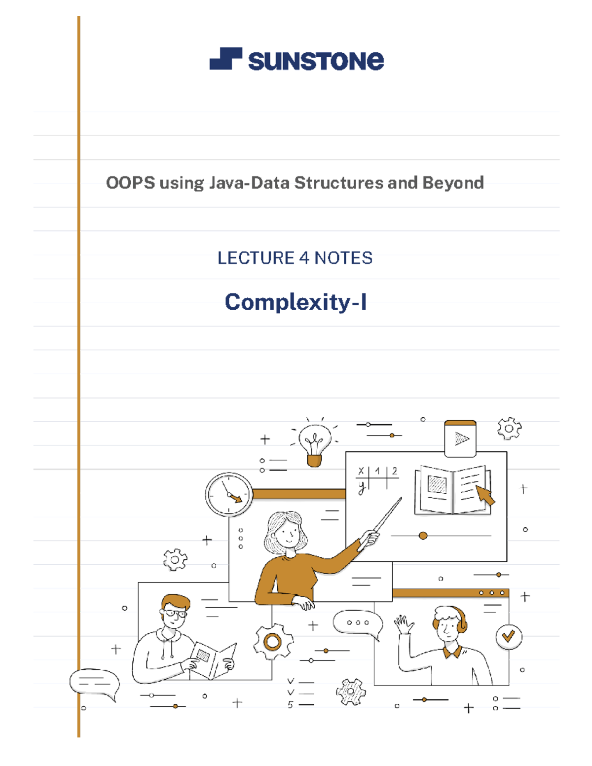 Lecture Notes 4- Complexity-I - OOPS using Java-Data Structures and ...