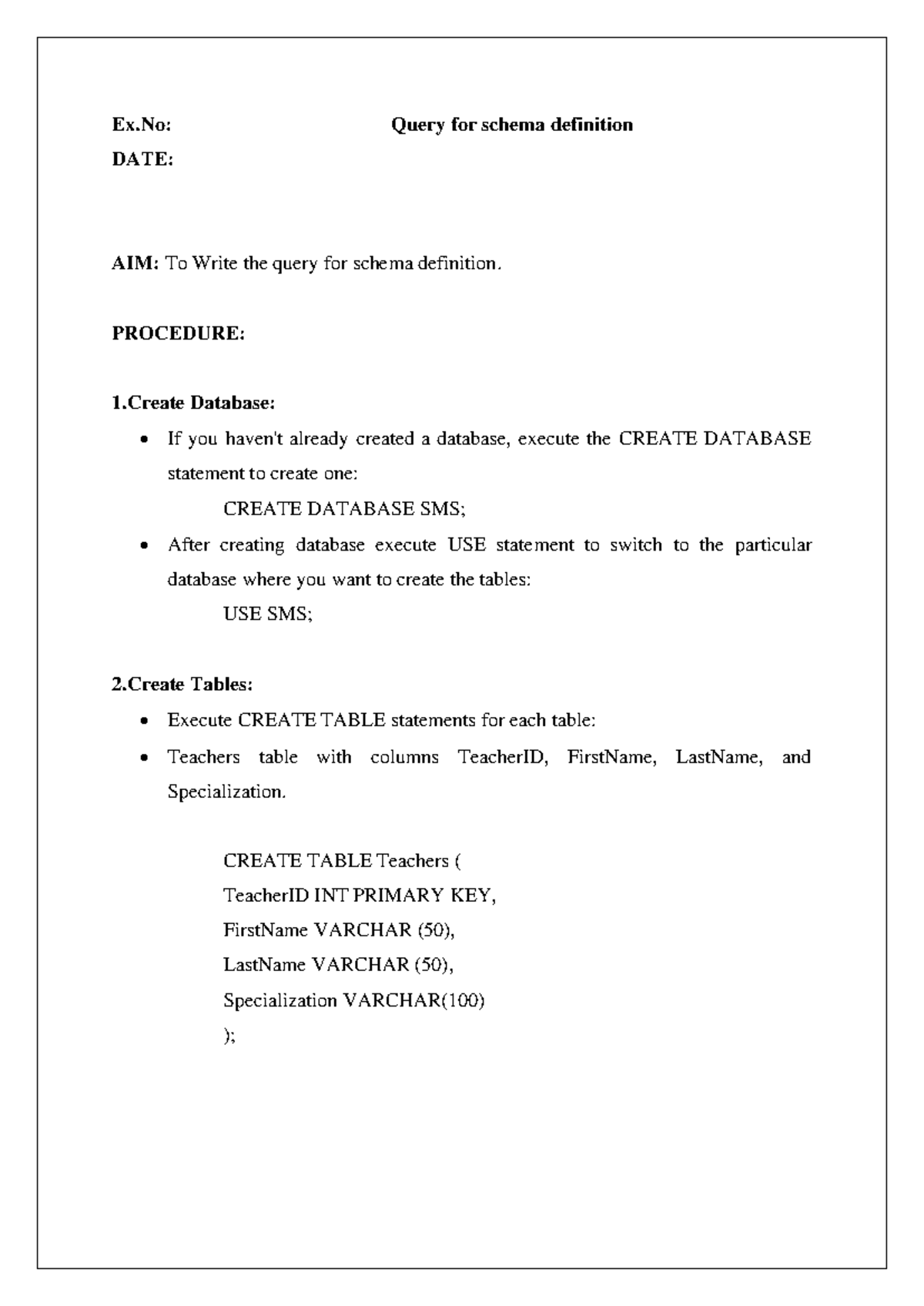 DW EX-4 - Ex: Query for schema definition DATE: AIM: To Write the query ...