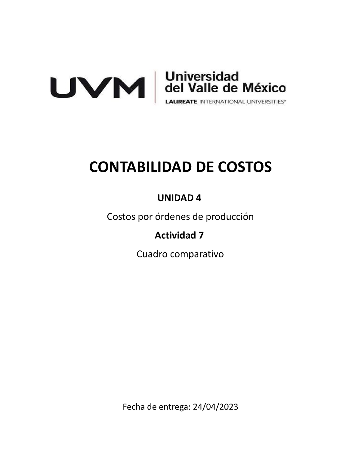 Act 5 Cuadro Comparativo Contabilidad De Costos UVM Studocu