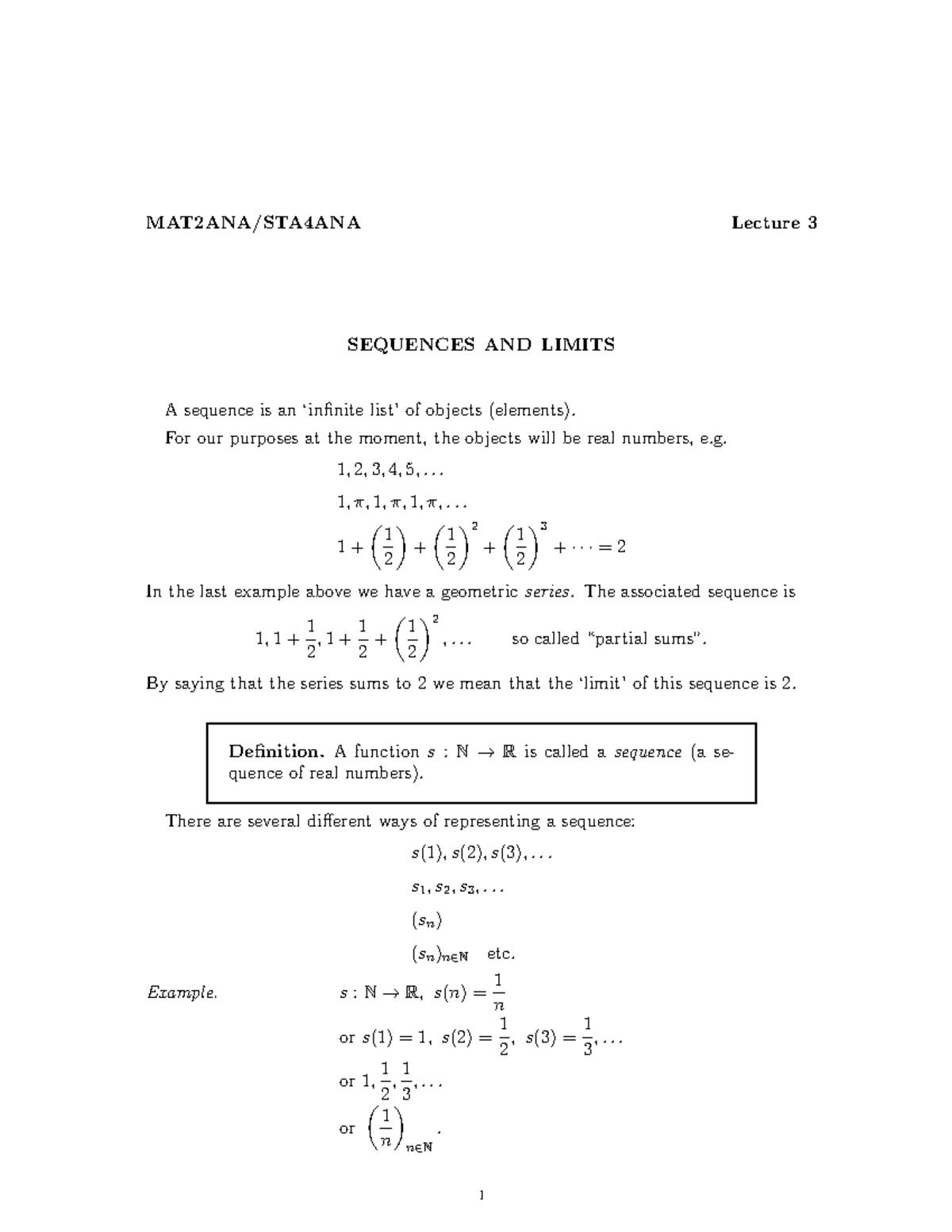 MAT2ANA-Lecture 3 - Lecture - Lecture 3 SEQUENCES AND LIMITS A sequence ...