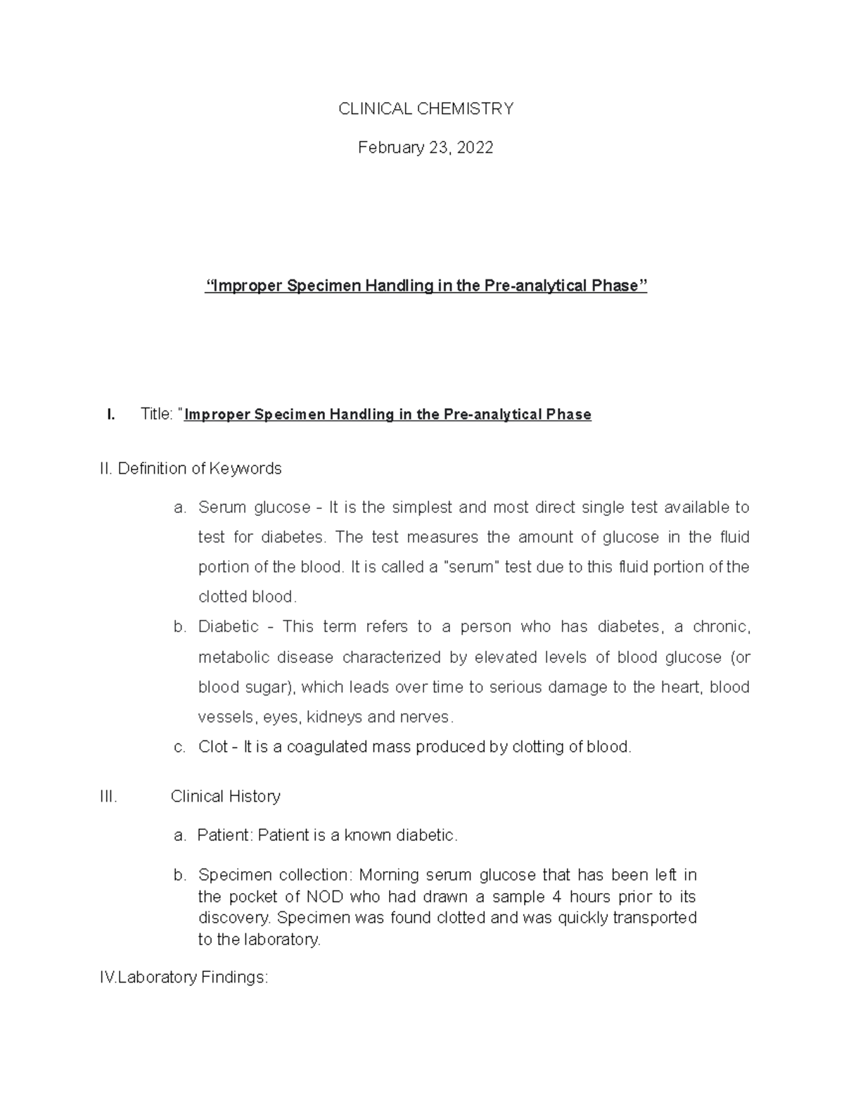 CASE Improper Specimen Handling IN THE PRE Analytical Phase