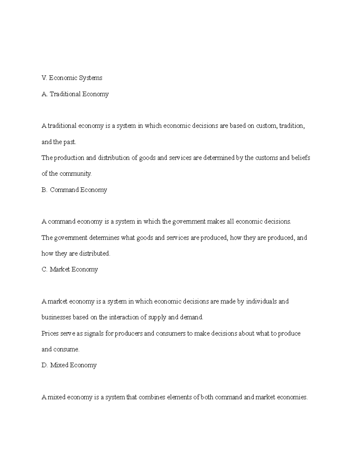 Economics notes sheet 3 V. Economic Systems A. Traditional Economy A